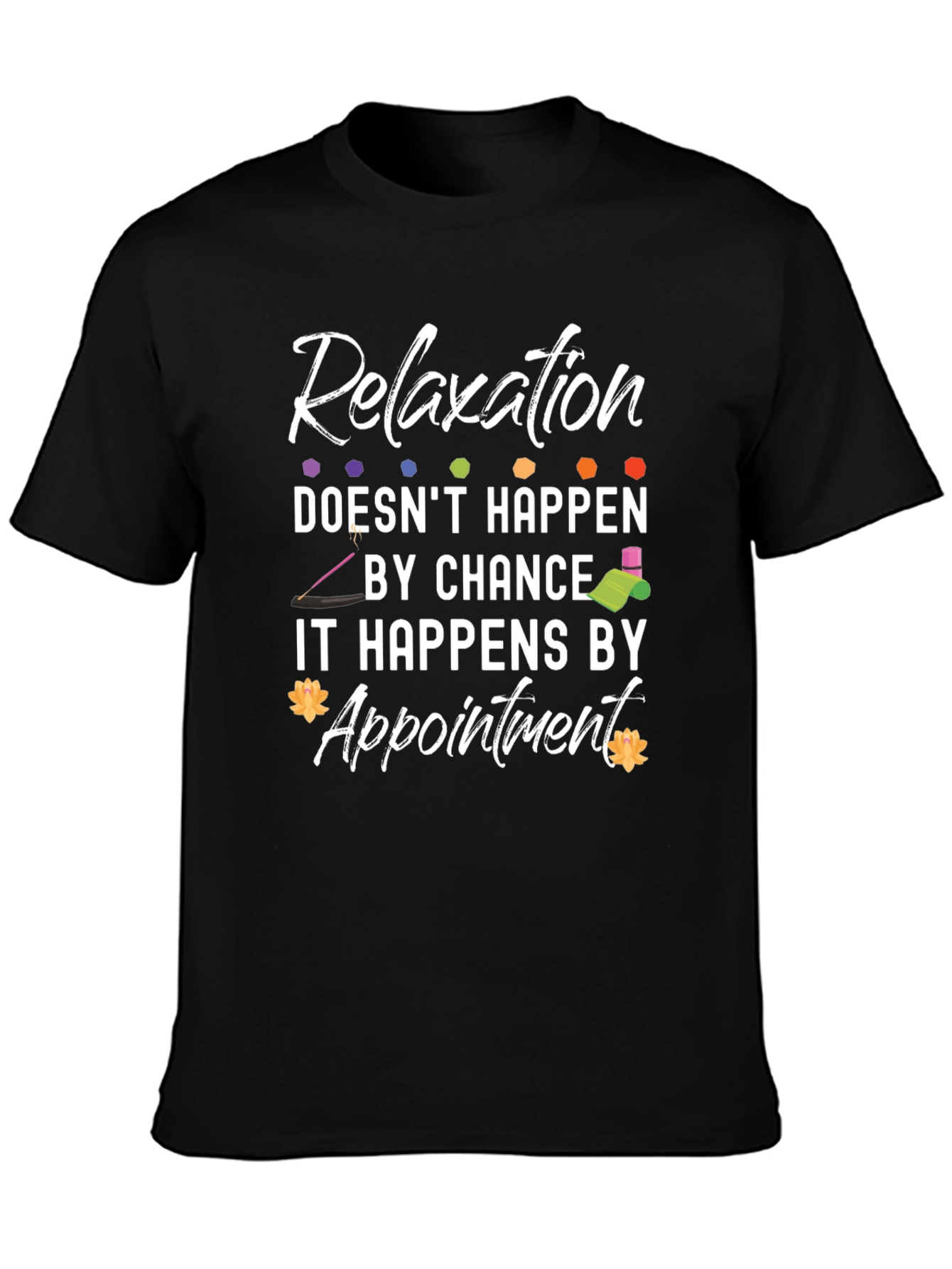 Relaxation Appointment T-Shirt - Spa & Wellness Gift