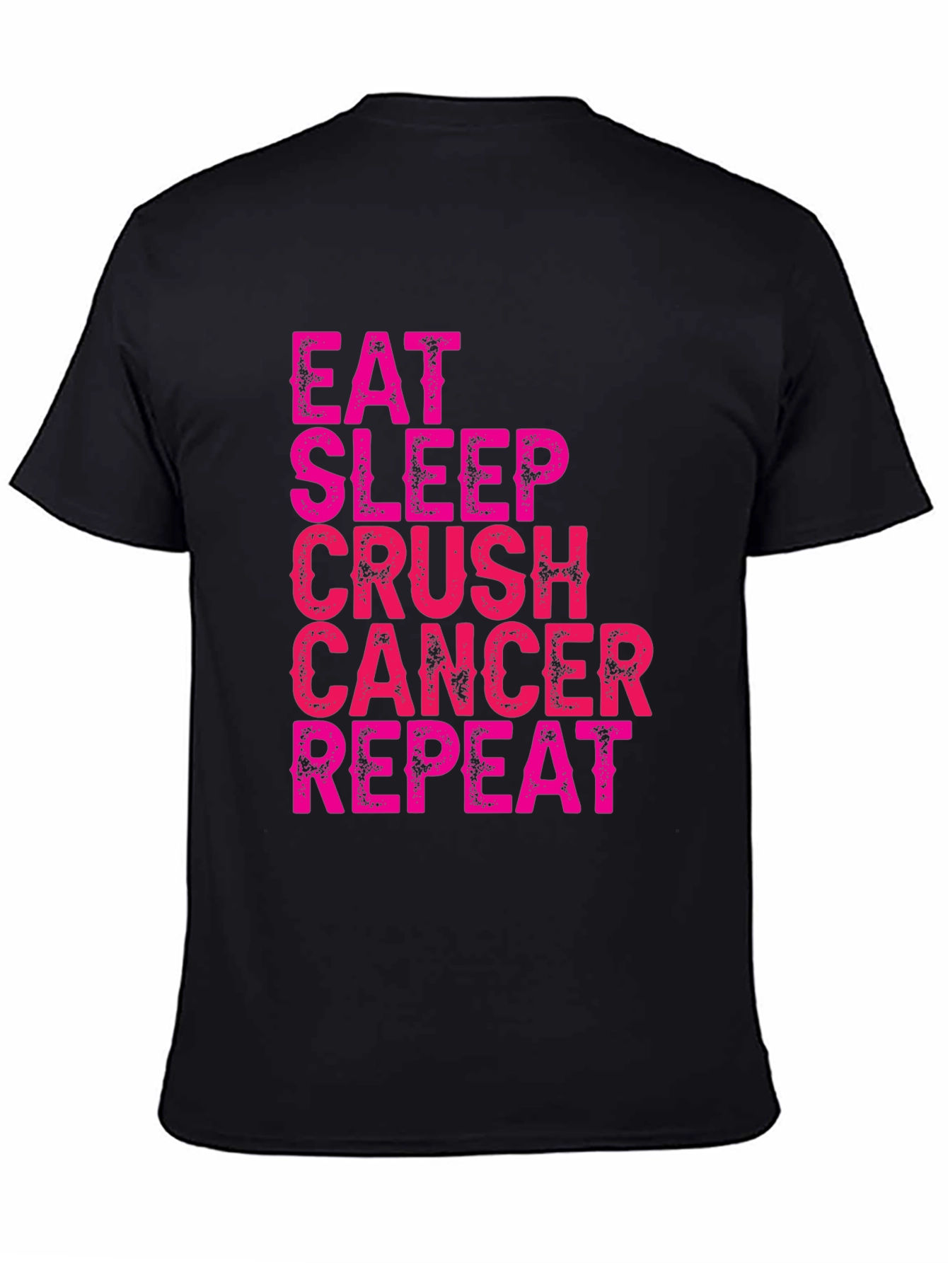 Eat Sleep Crush Cancer Repeat Black T-Shirt