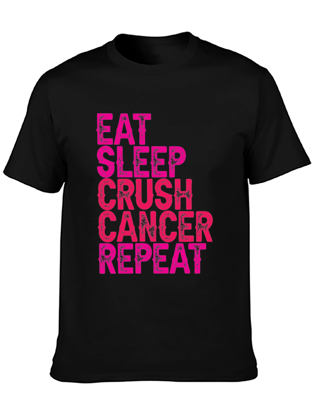 Eat Sleep Crush Cancer Repeat Black T-Shirt