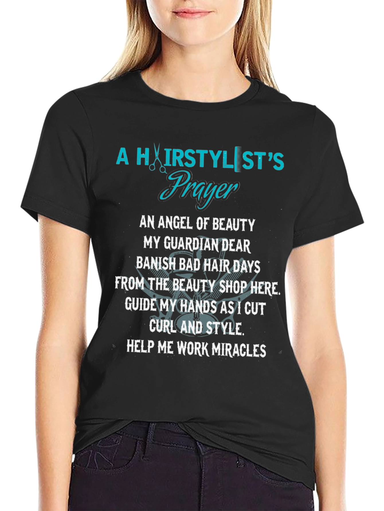 Hairstylists Prayer Graphic T-Shirt