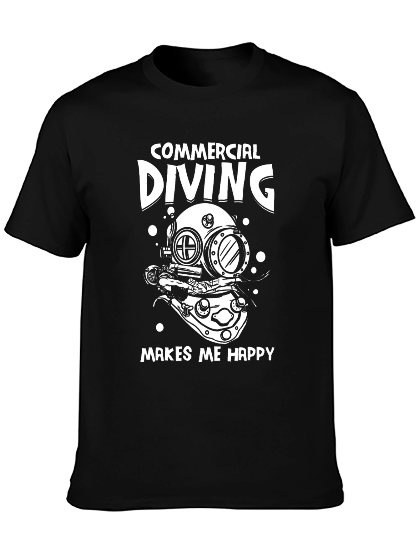 Commercial Diving Makes Me Happy T-Shirt