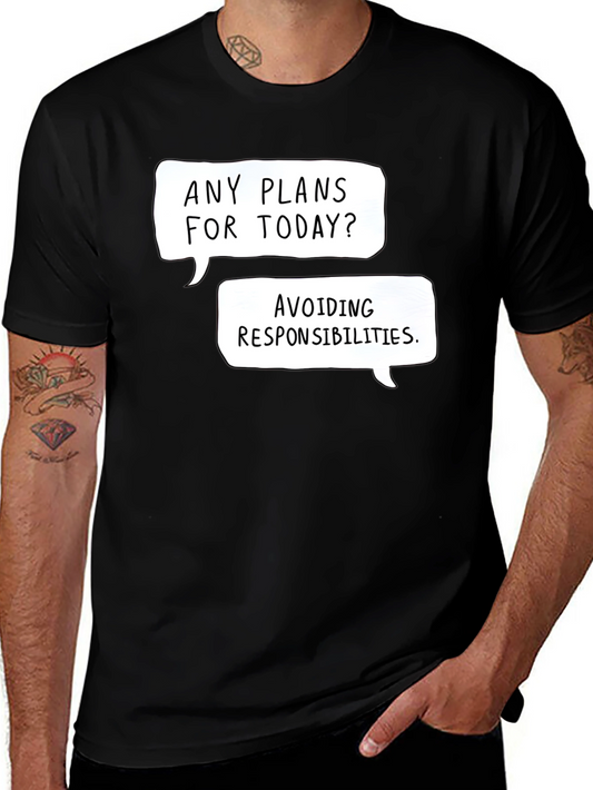 Funny Avoiding Responsibilities Graphic Tee