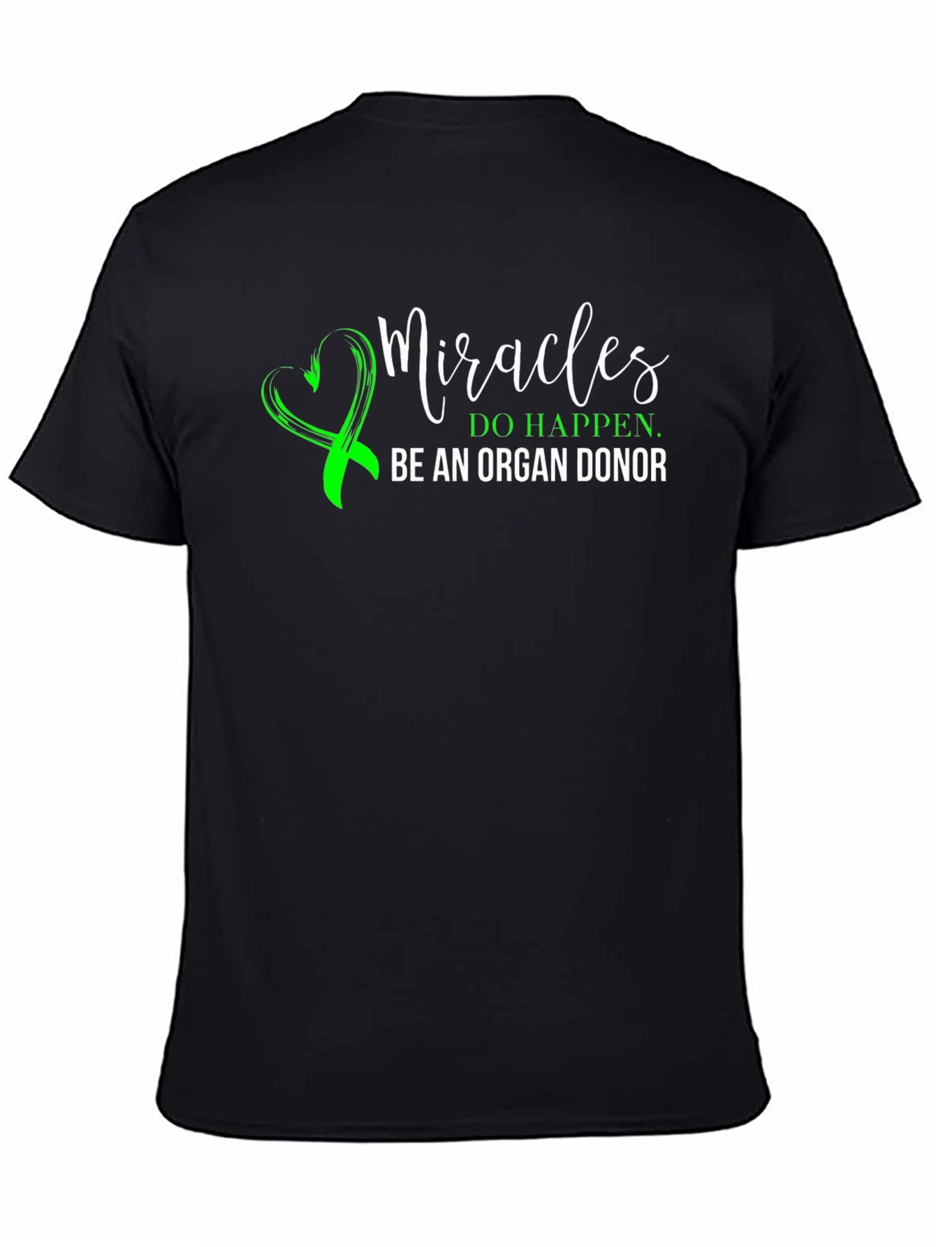 Miracles Organ Donor T-Shirt