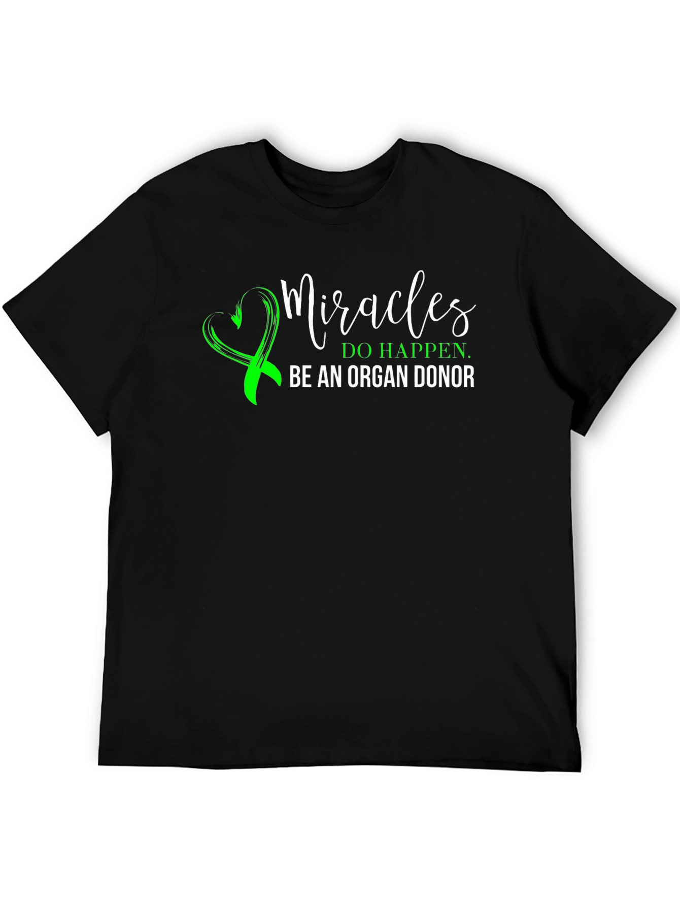 Miracles Organ Donor T-Shirt