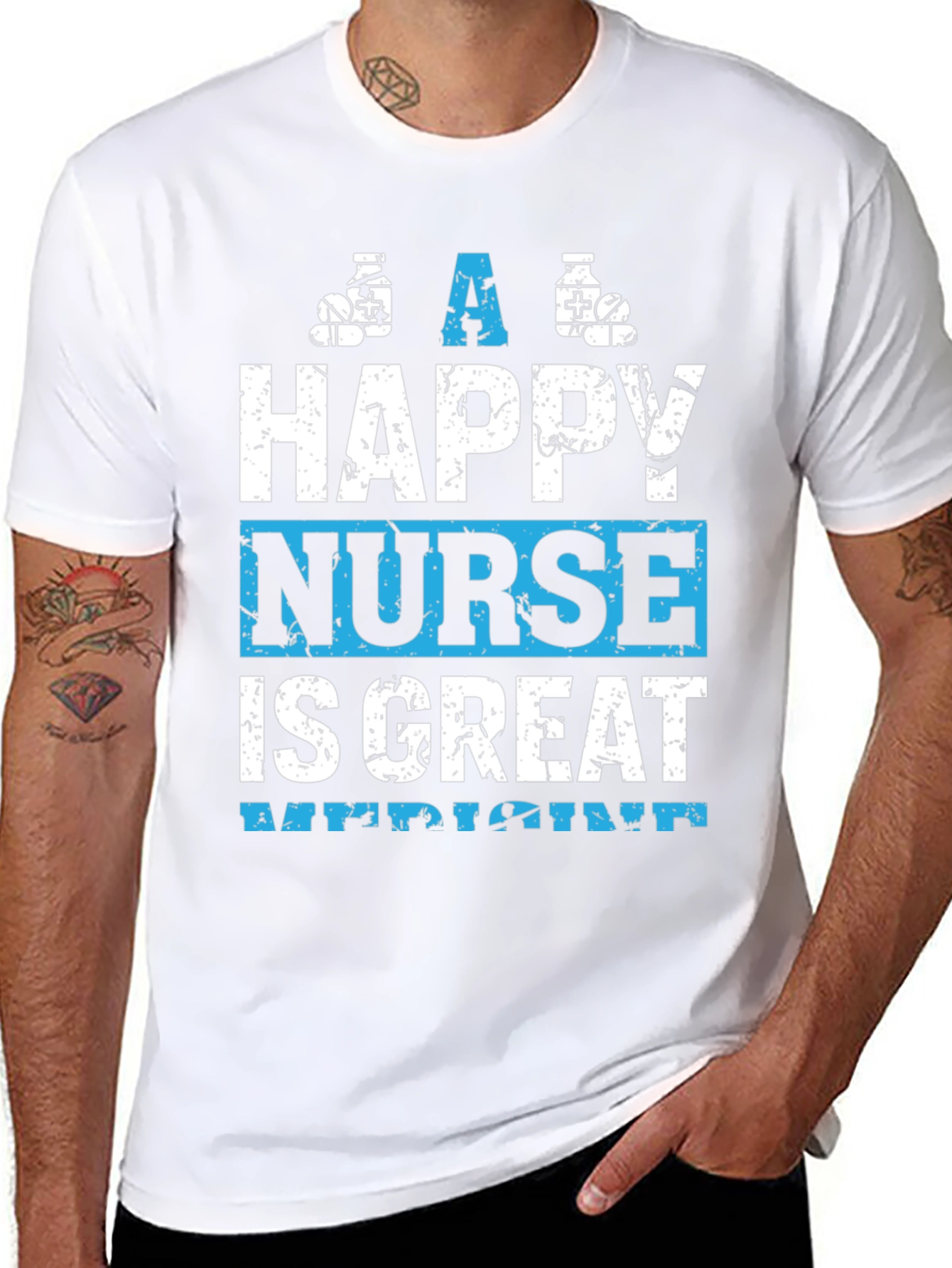 Happy Nurse Great Medicine Graphic T-Shirt