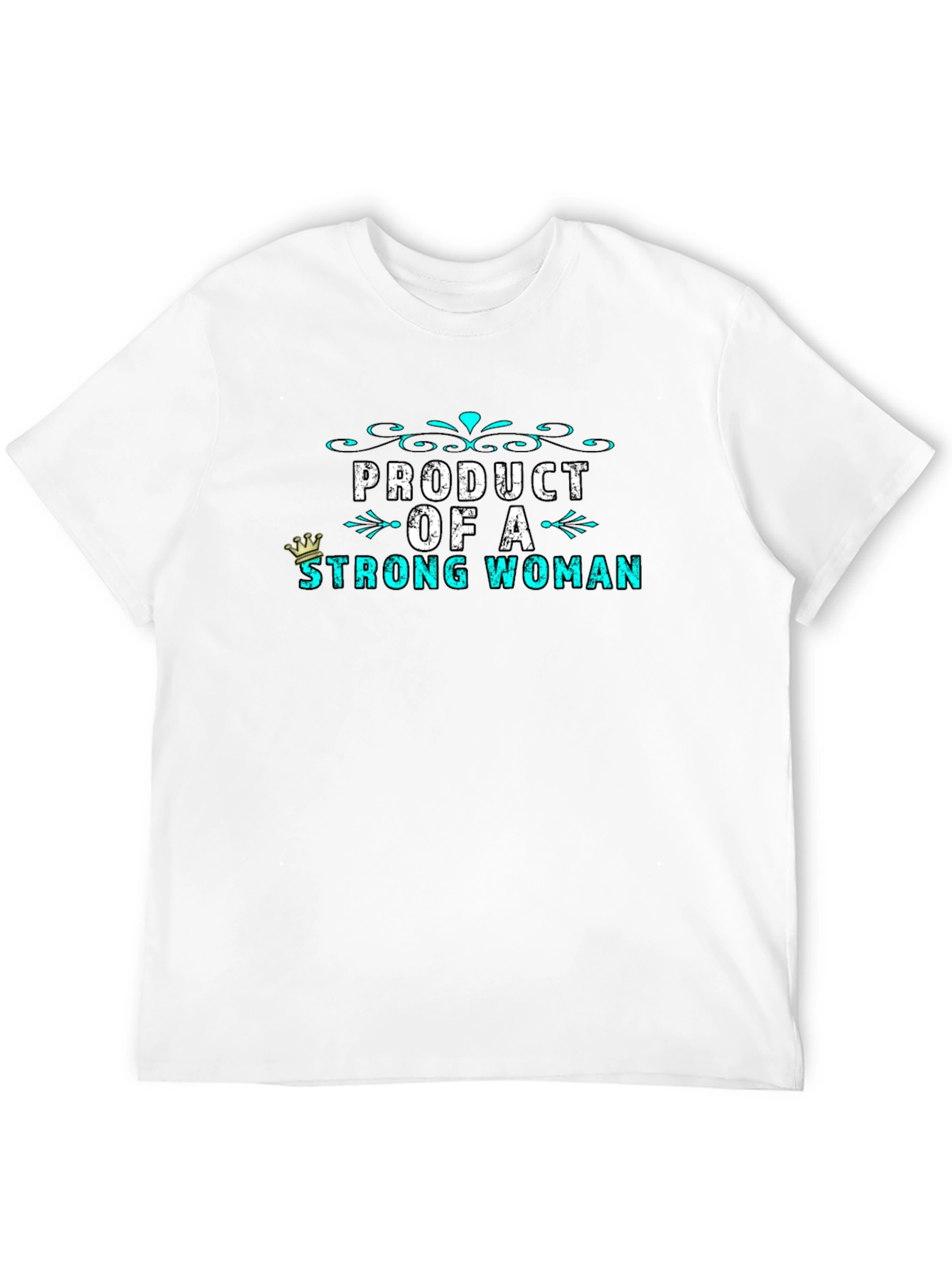 Product of a Strong Woman Graphic Tee