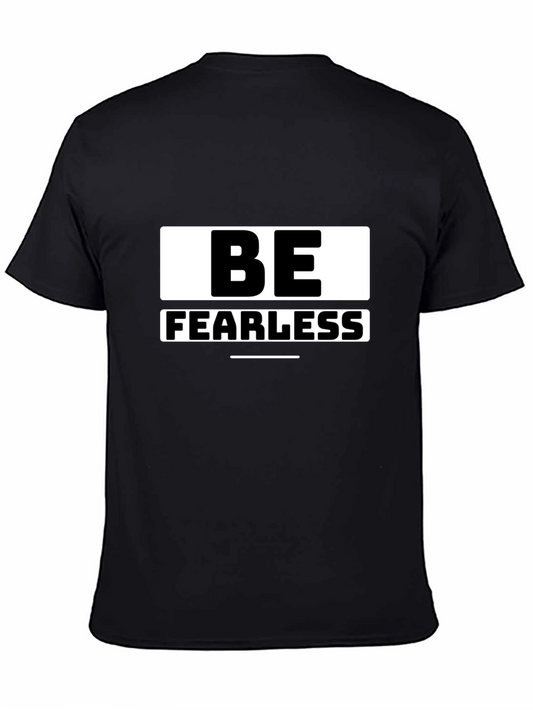 Be Fearless Black Graphic T-Shirt