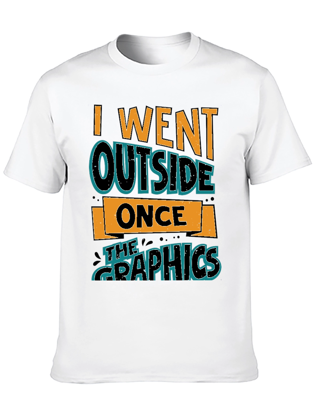 I Went Outside Once Graphic Tee