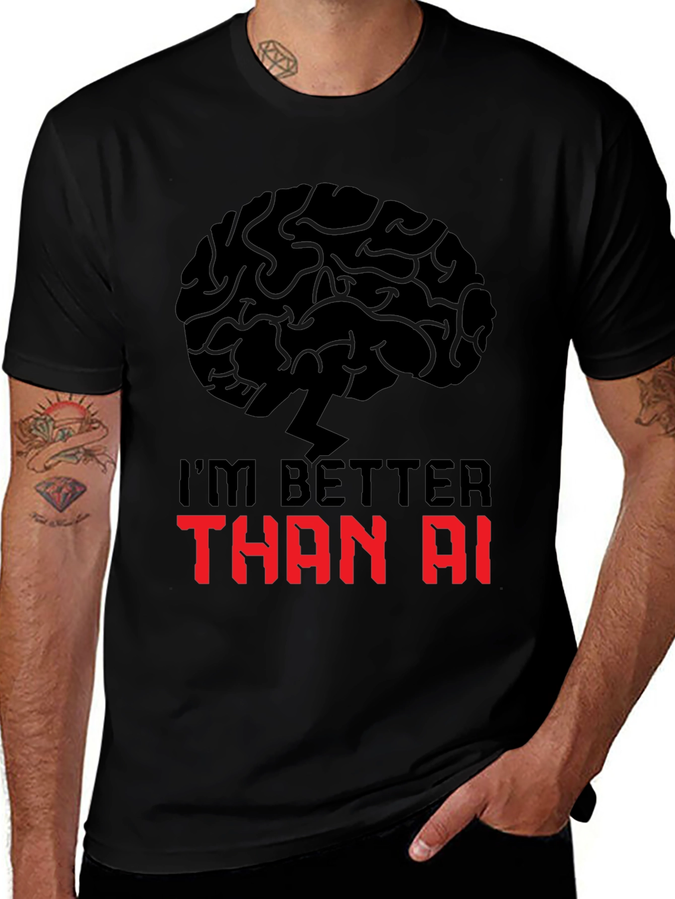 Im Better Than AI T-Shirt - Brain Power Design