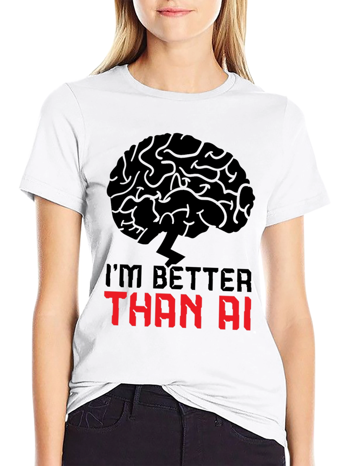 Im Better Than AI T-Shirt - Brain Power Design