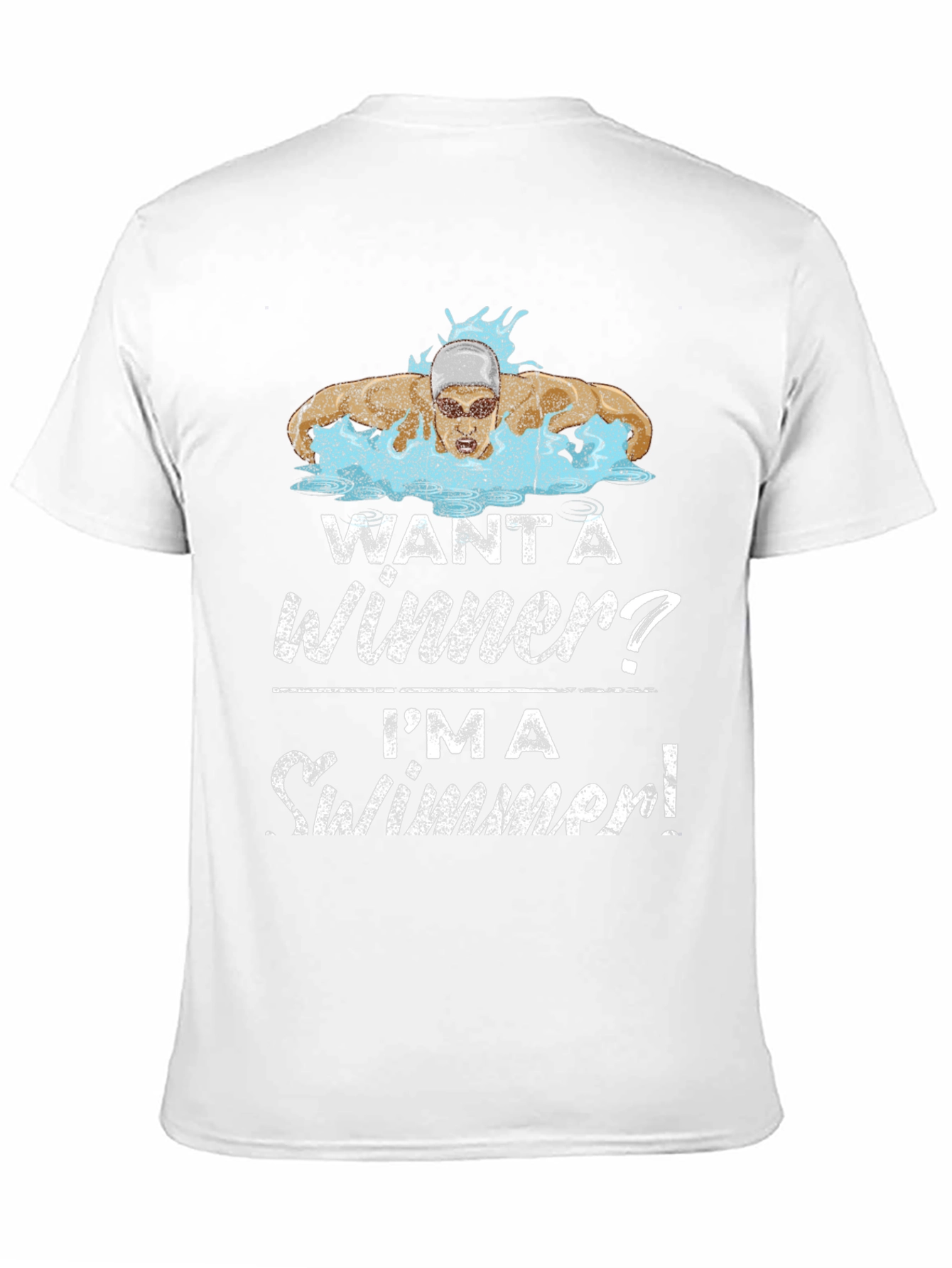 Want a Winner? Swimmer Graphic Tee