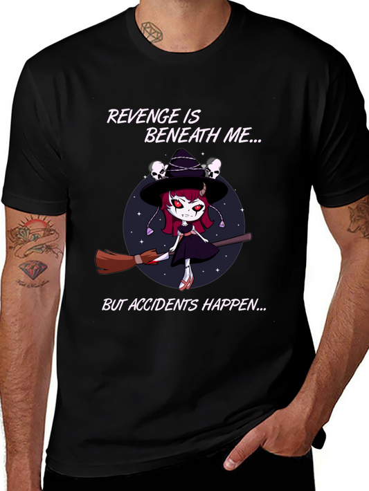 Revenge Witch T-Shirt: Accidents Happen - Black Cotton Tee