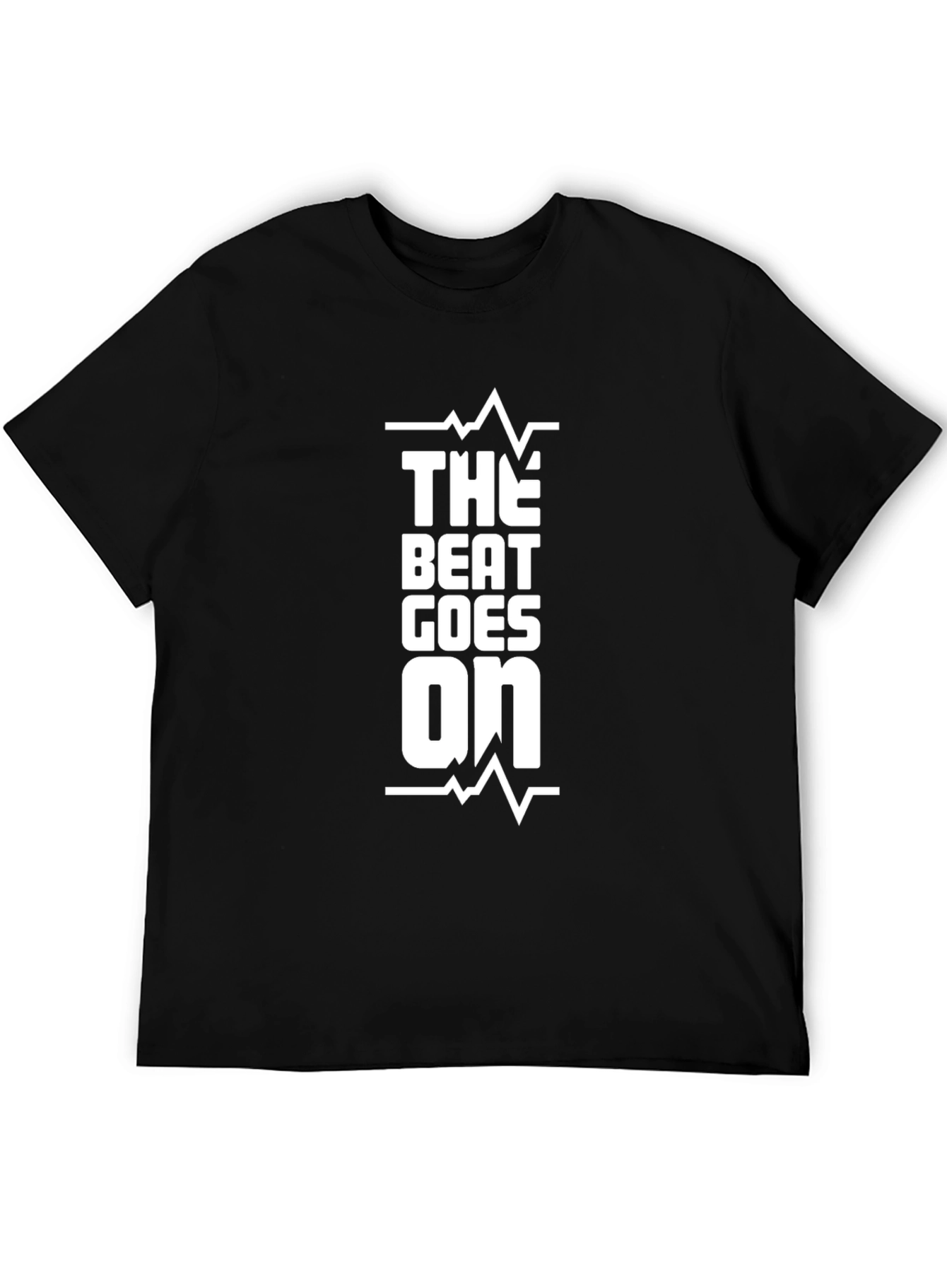 The Beat Goes On Black T-Shirt