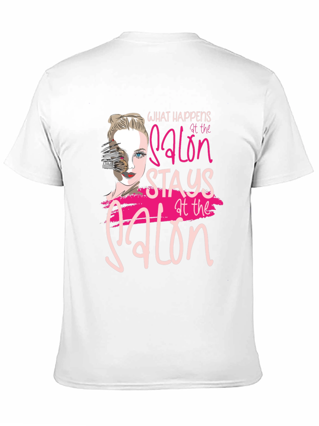 Salon Secrets T-Shirt: What Happens Stays at the Salon