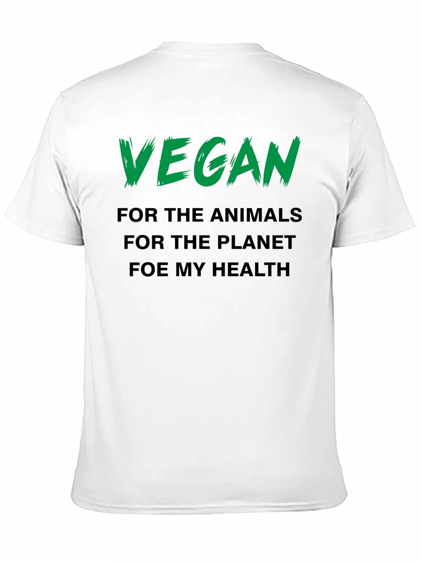 Vegan for the Animals T-Shirt