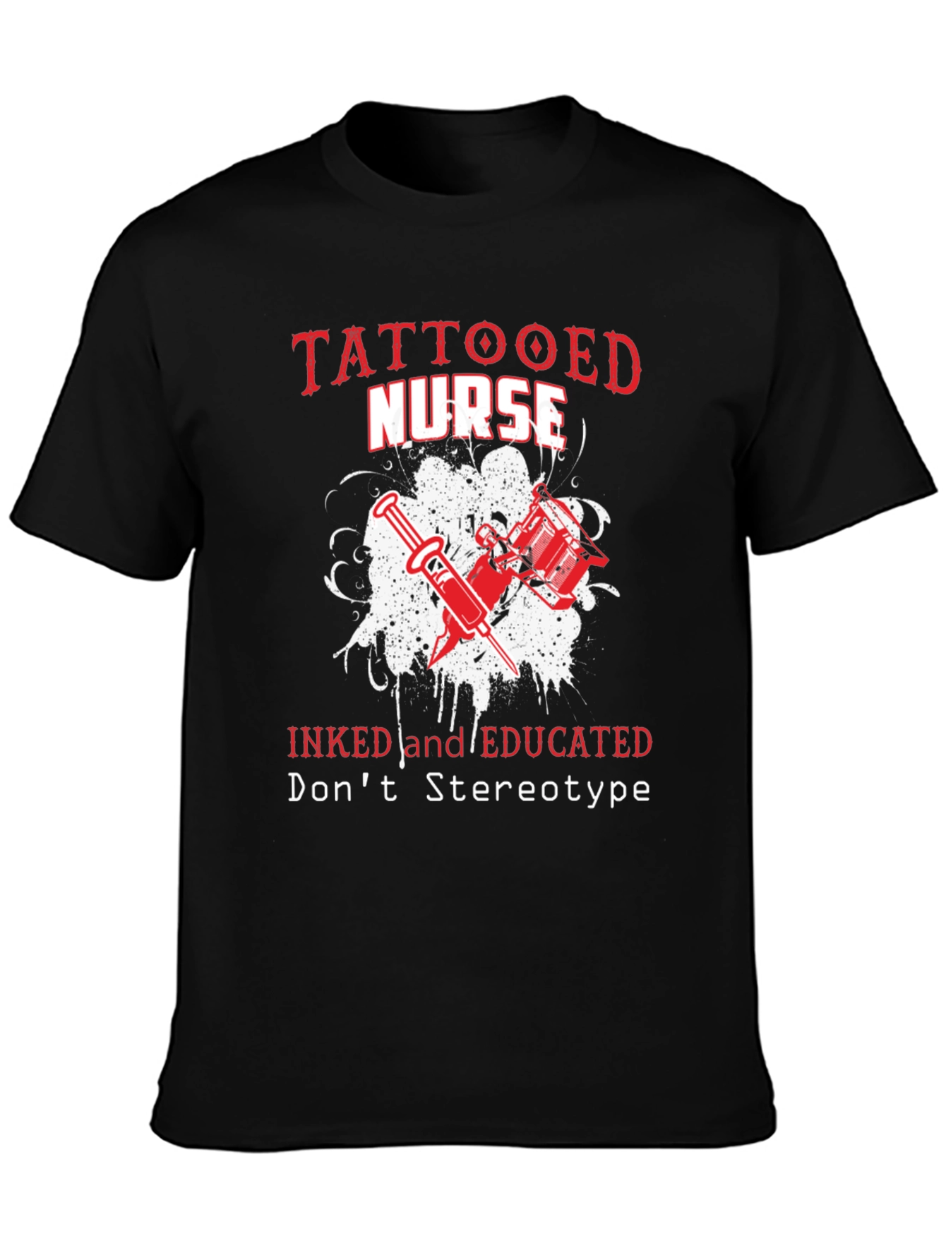 Tattooed Nurse Graphic Tee - Inked & Educated T-Shirt