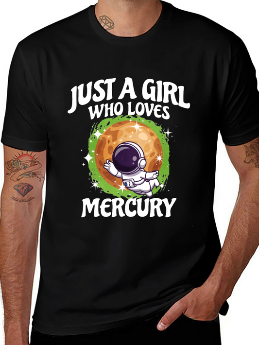 Just a Girl Who Loves Mercury Black T-Shirt