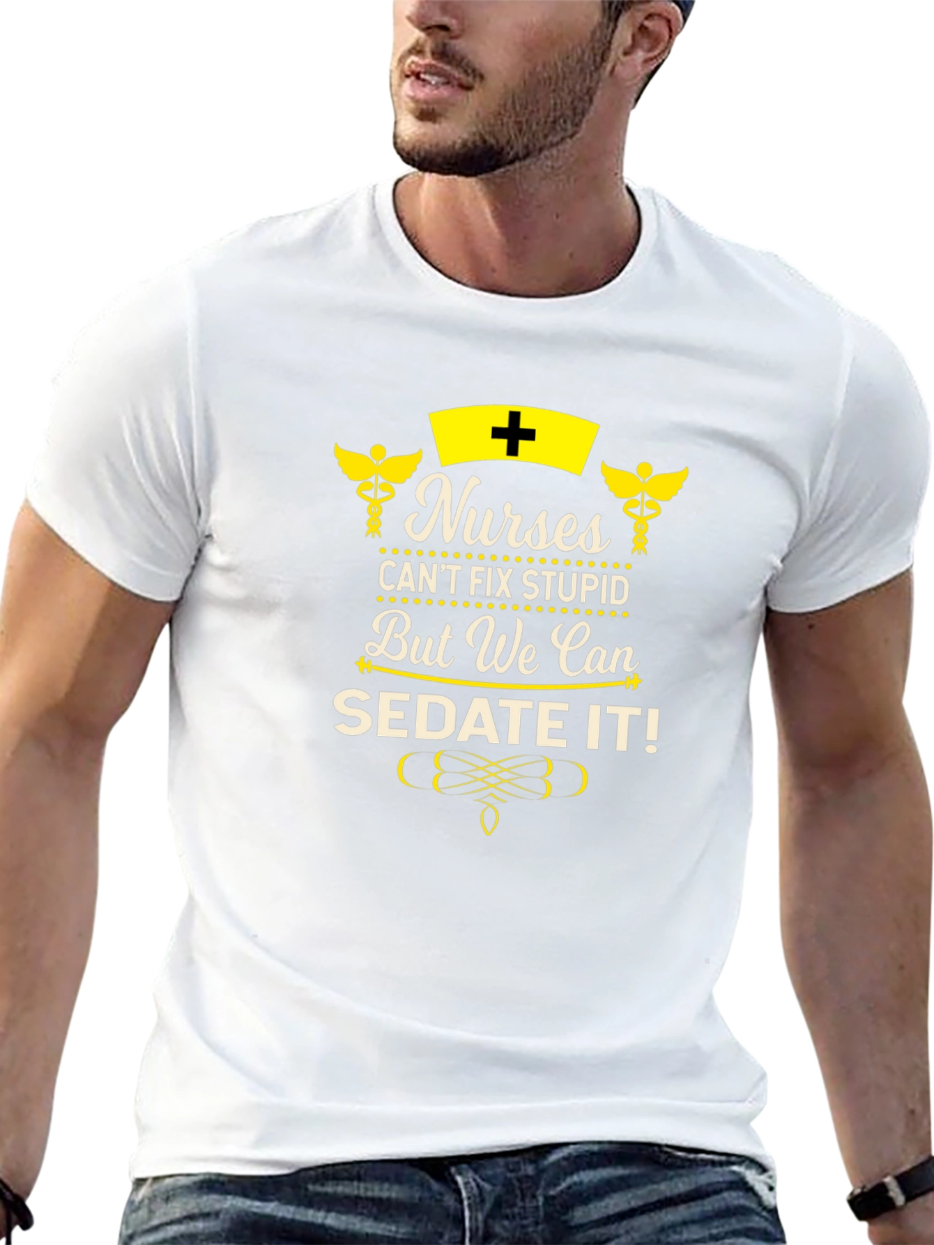 Nurses Can Sedate It! Novelty Graphic T-Shirt