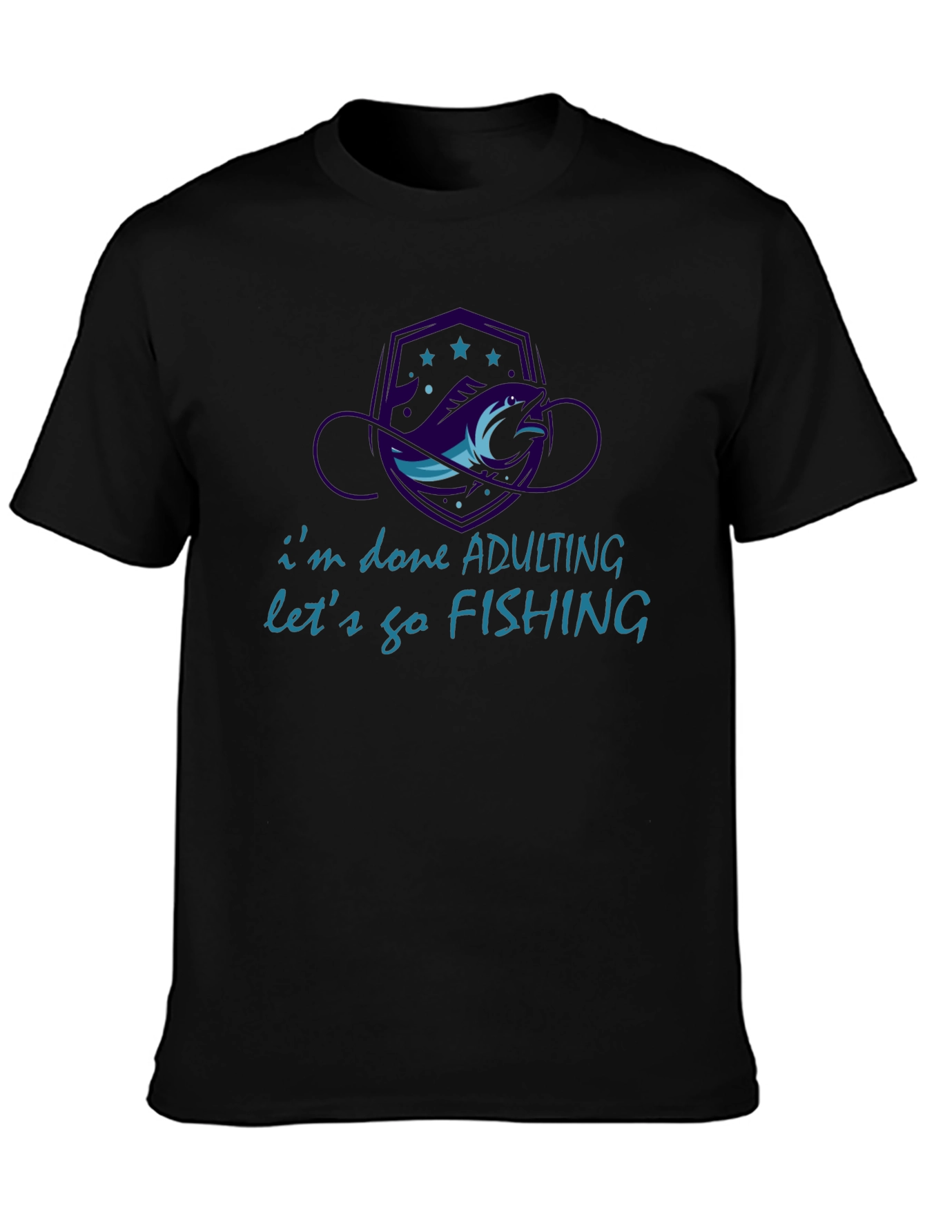 Funny Fishing T-Shirt - Im Done Adulting