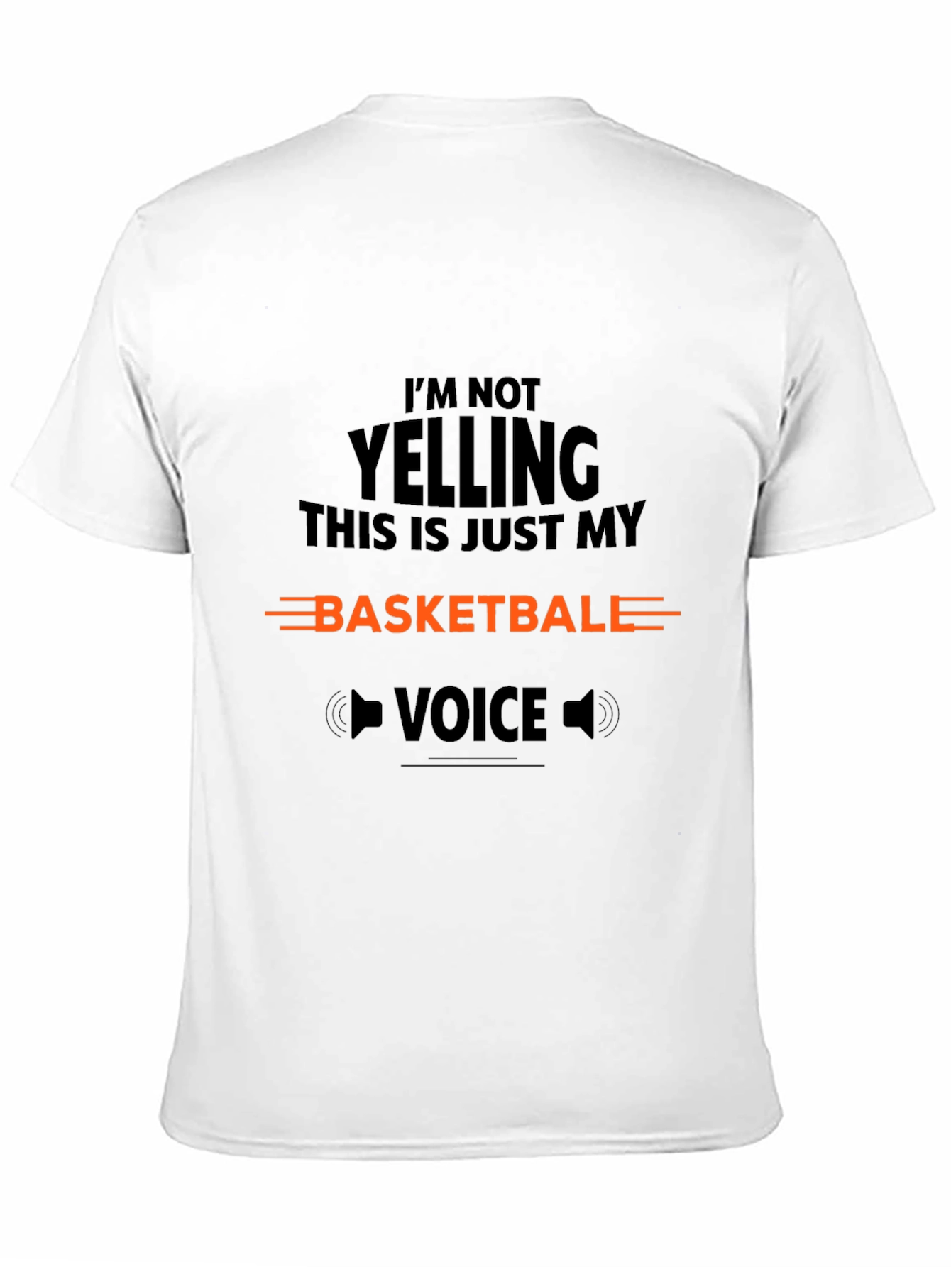 Basketball Voice T-Shirt - Funny Sports Tee