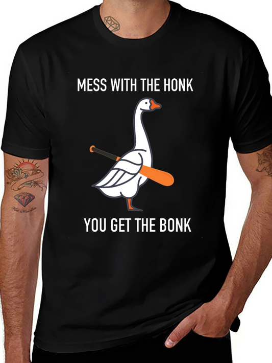 Mess with Honk You Get Bonk T-Shirt