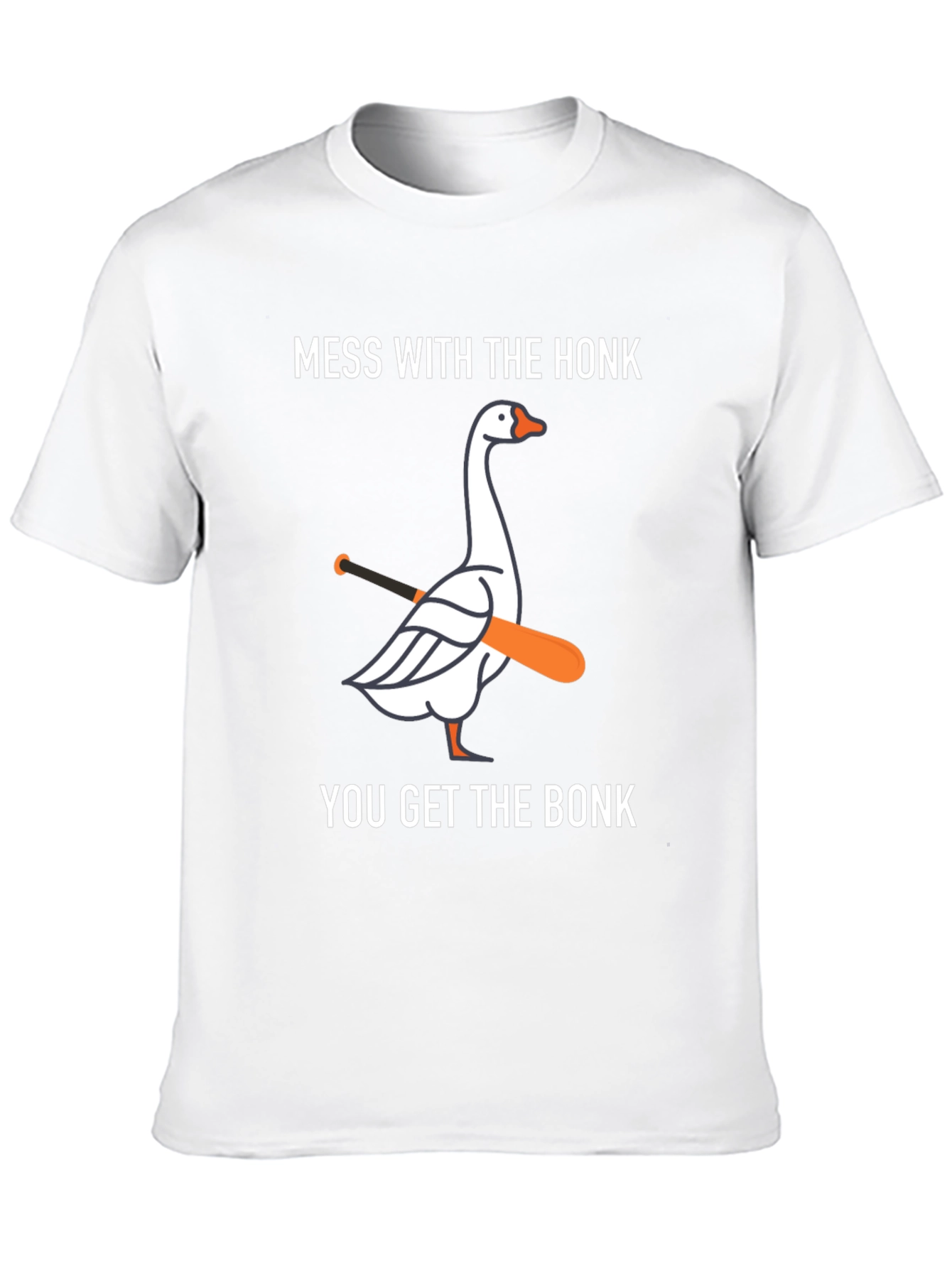 Mess with Honk You Get Bonk T-Shirt