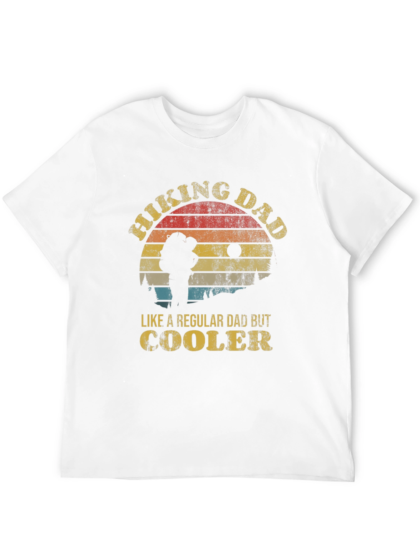 Hiking Dad T-Shirt - Regular Dad But Cooler