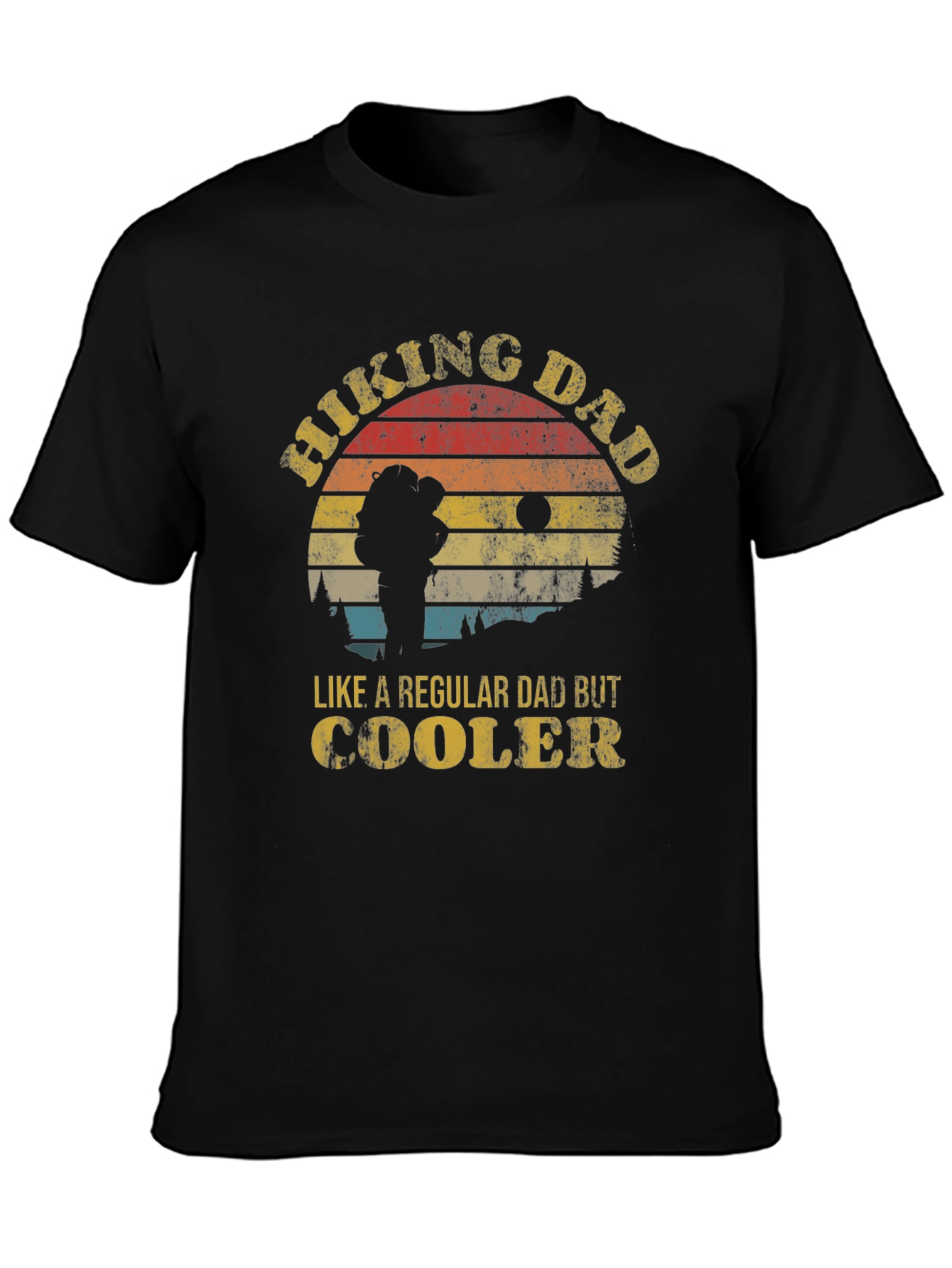 Hiking Dad T-Shirt - Regular Dad But Cooler