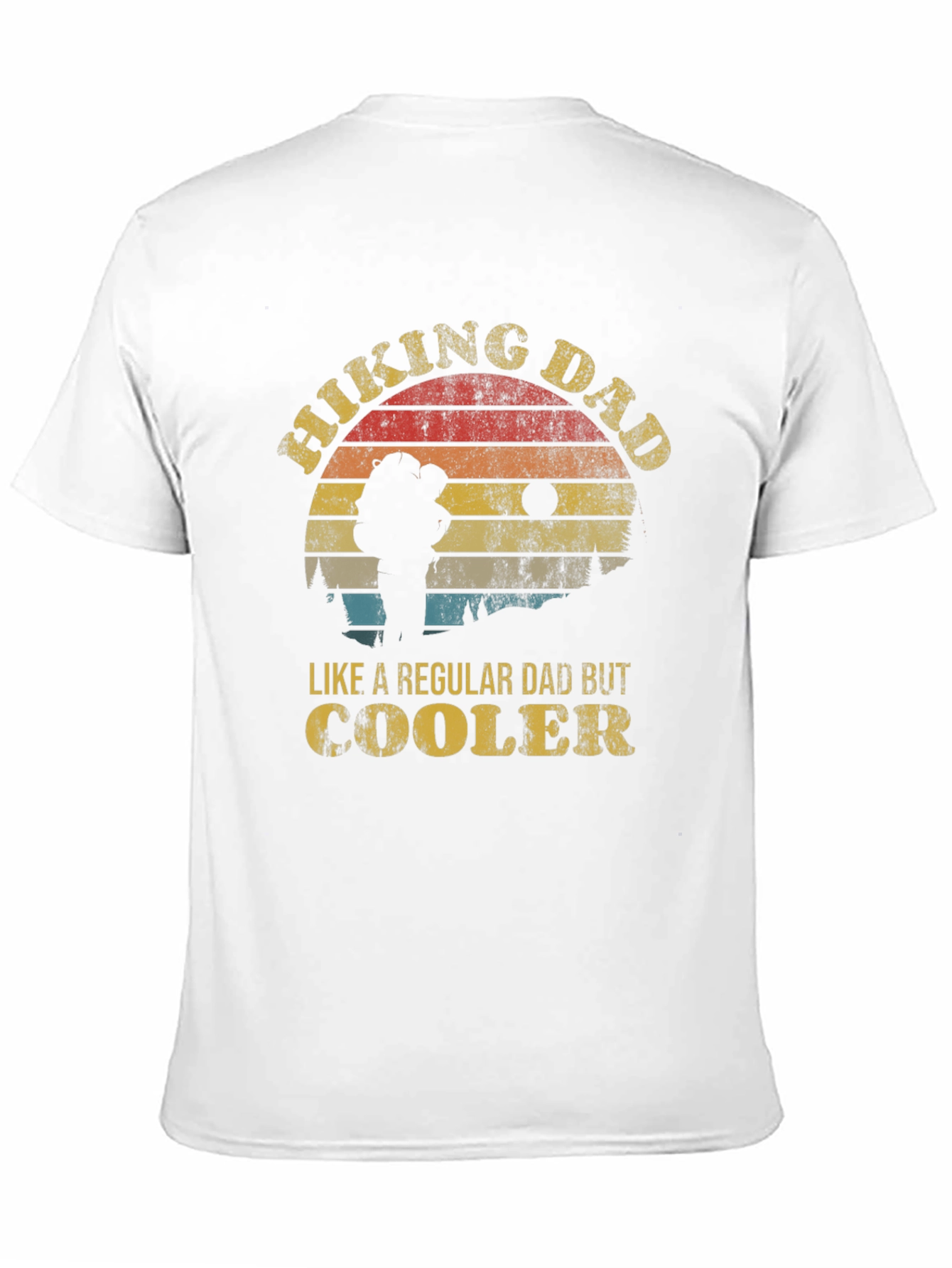 Hiking Dad T-Shirt - Regular Dad But Cooler