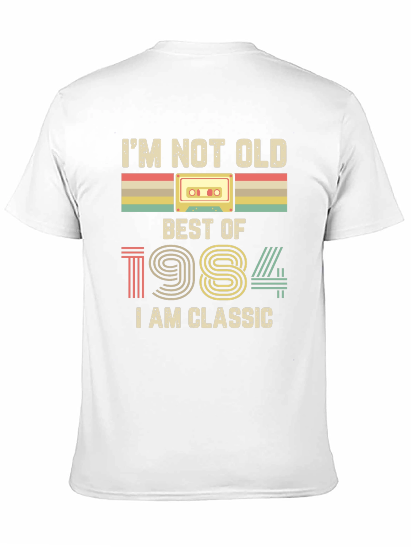 Im Not Old I Am Classic 1984 T-Shirt