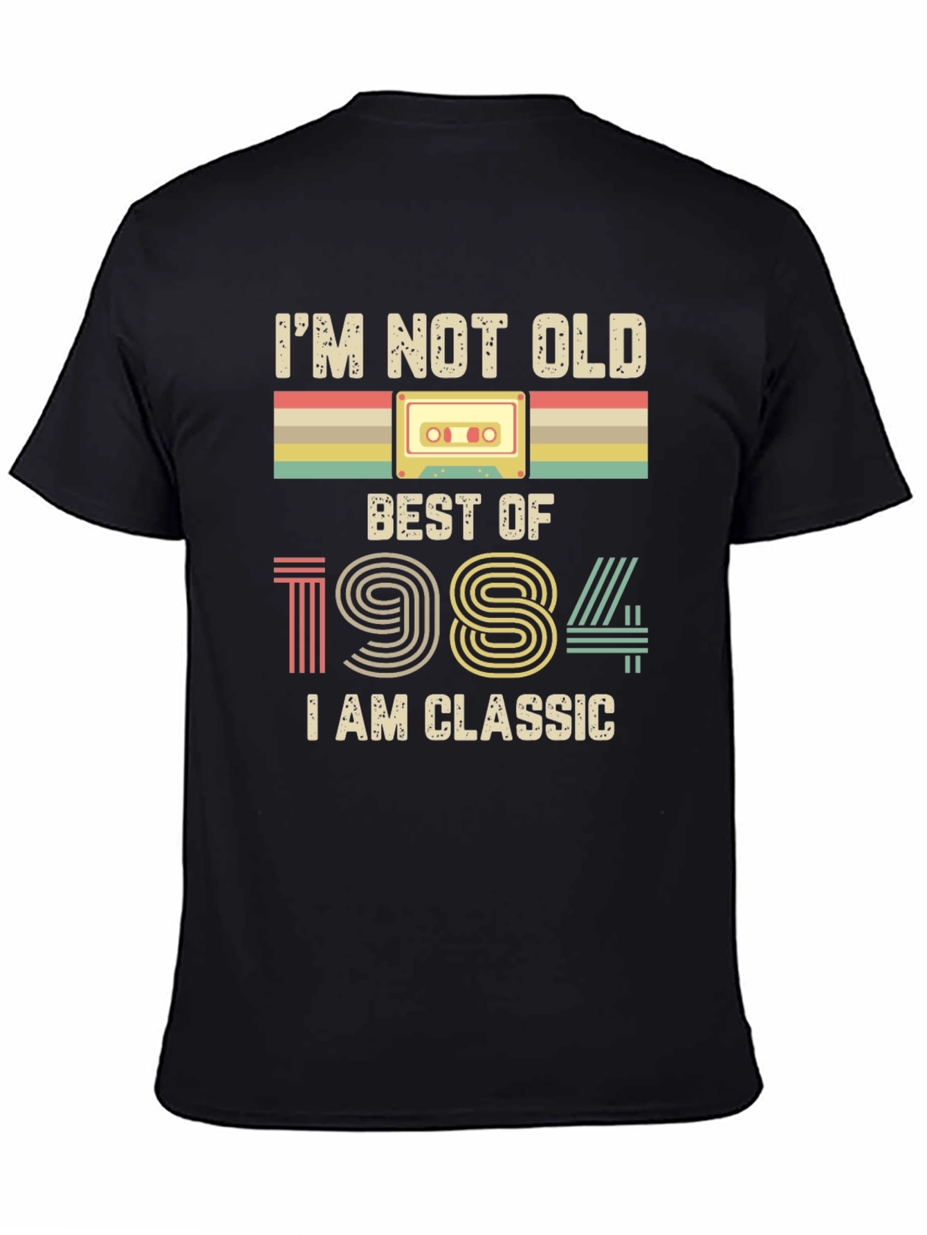 Im Not Old I Am Classic 1984 T-Shirt