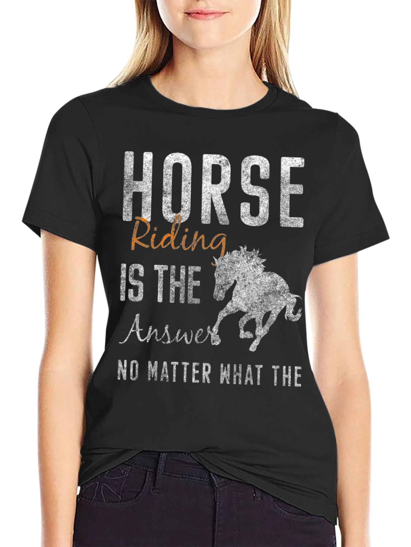 Horse Riding is the Answer T-Shirt