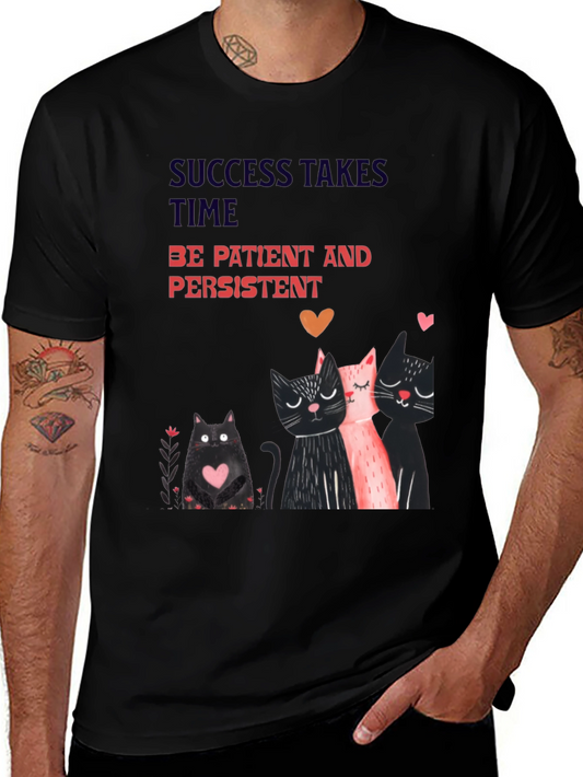 Cats & Motivation T-Shirt - Success Takes Time