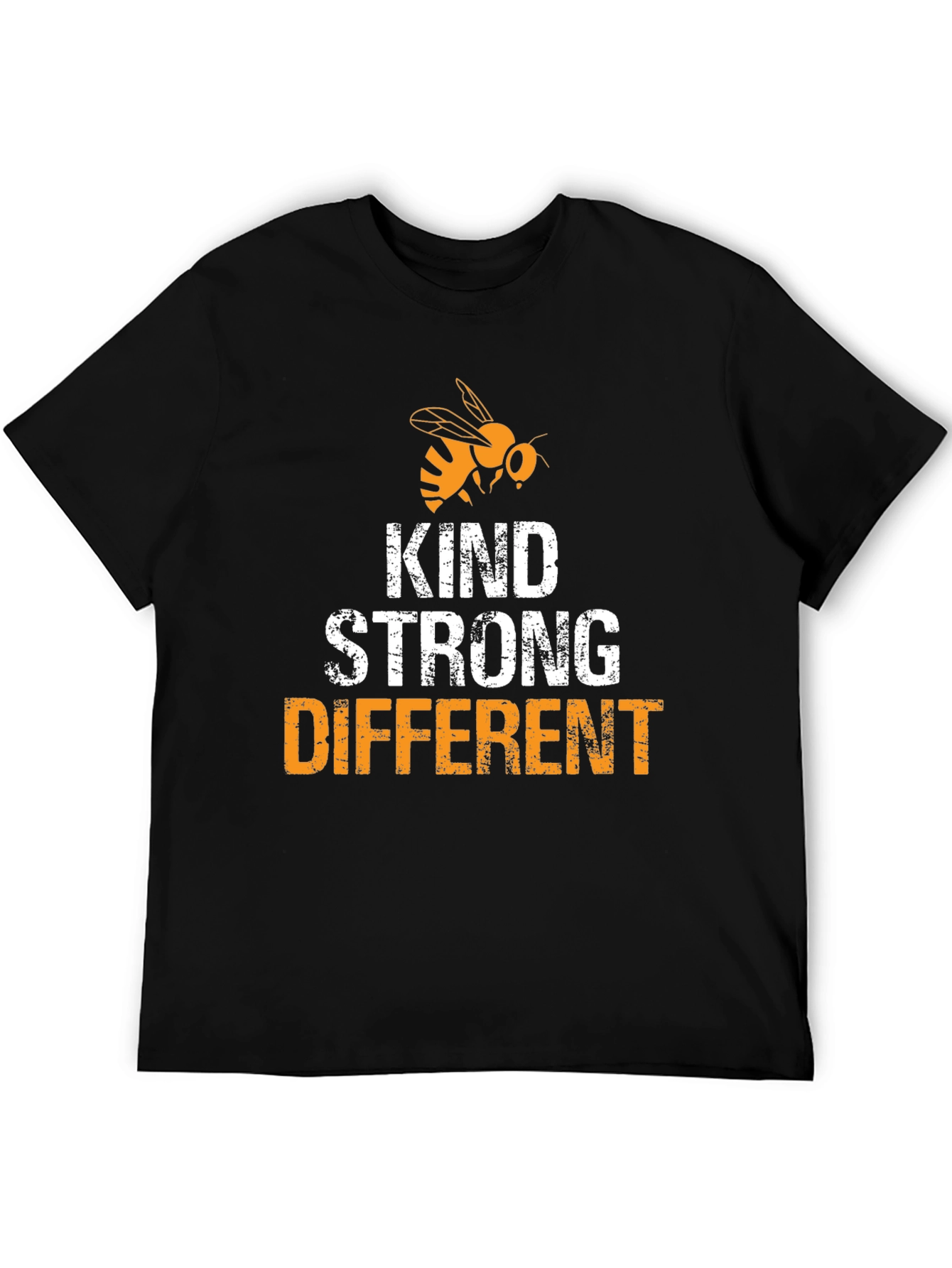 Kind Strong Different T-Shirt with Bee Design