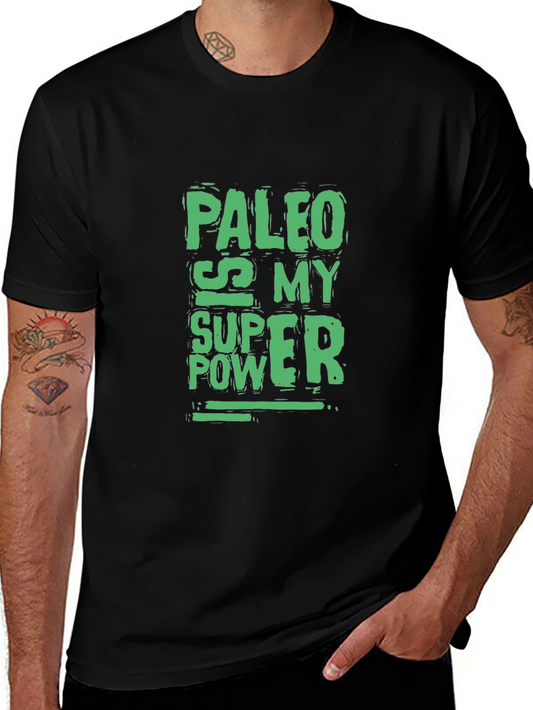 Paleo Is My Super Power Graphic Tee