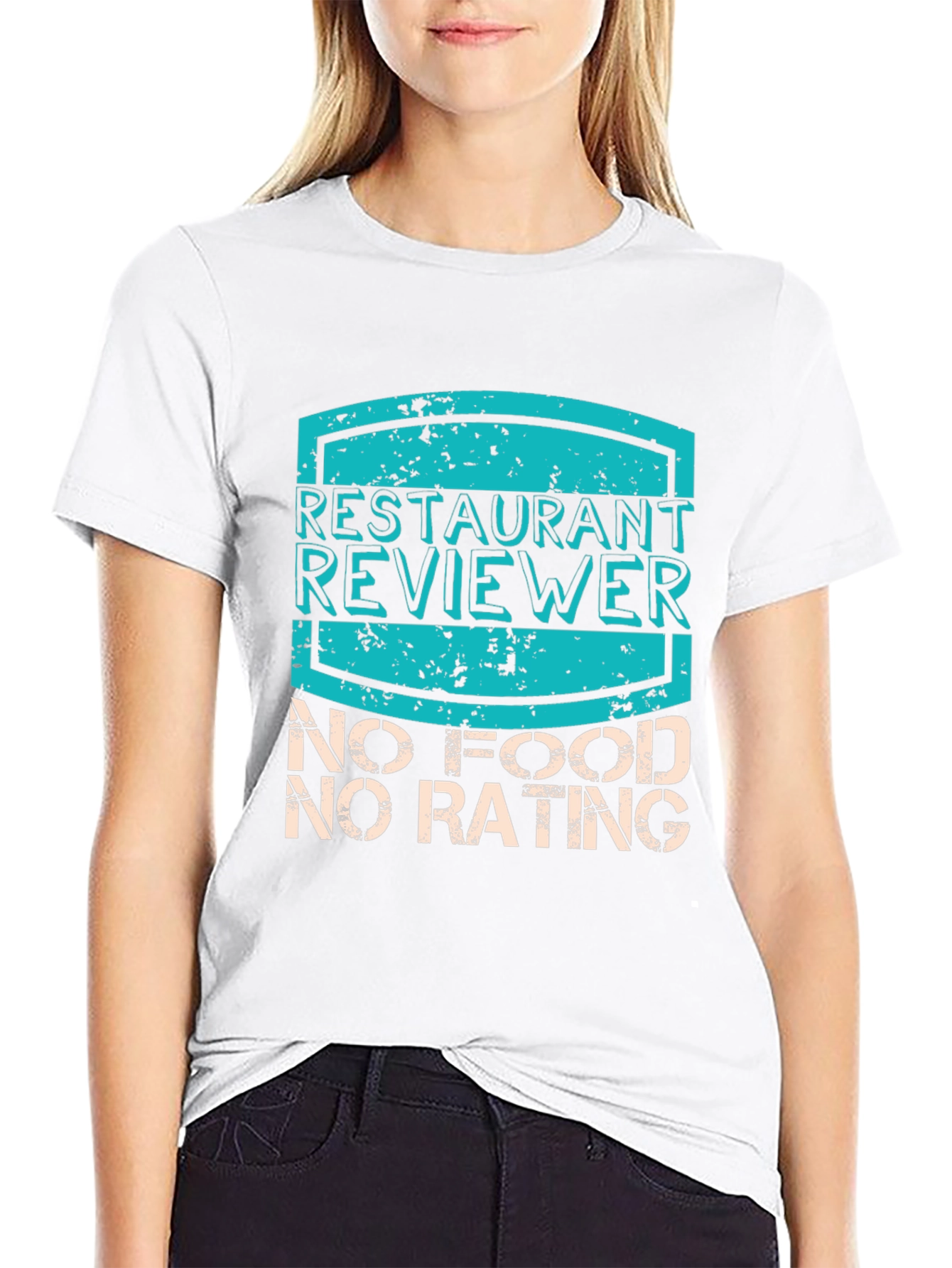 Restaurant Reviewer T-Shirt - No Food No Rating
