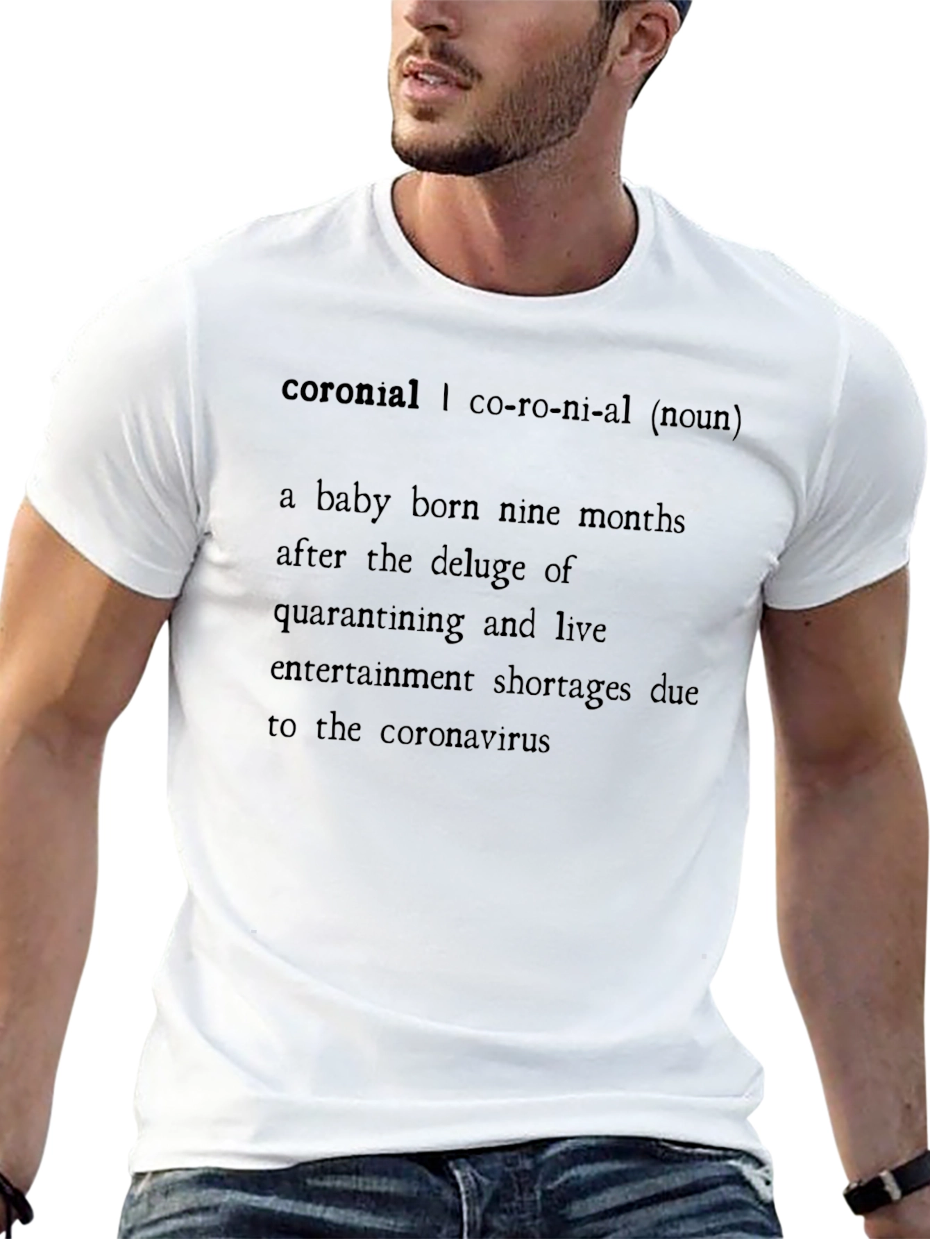 Coronial Definition T-Shirt - Novelty Gift