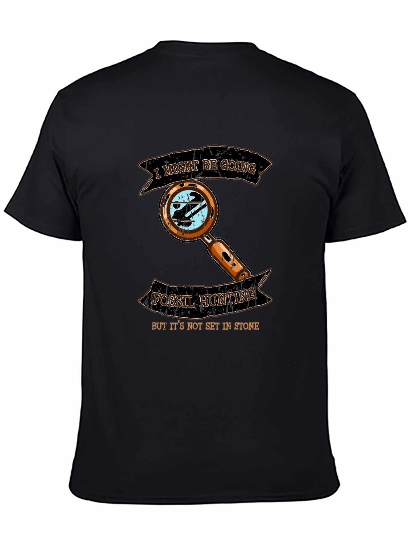Fossil Hunting T-Shirt: Not Set In Stone