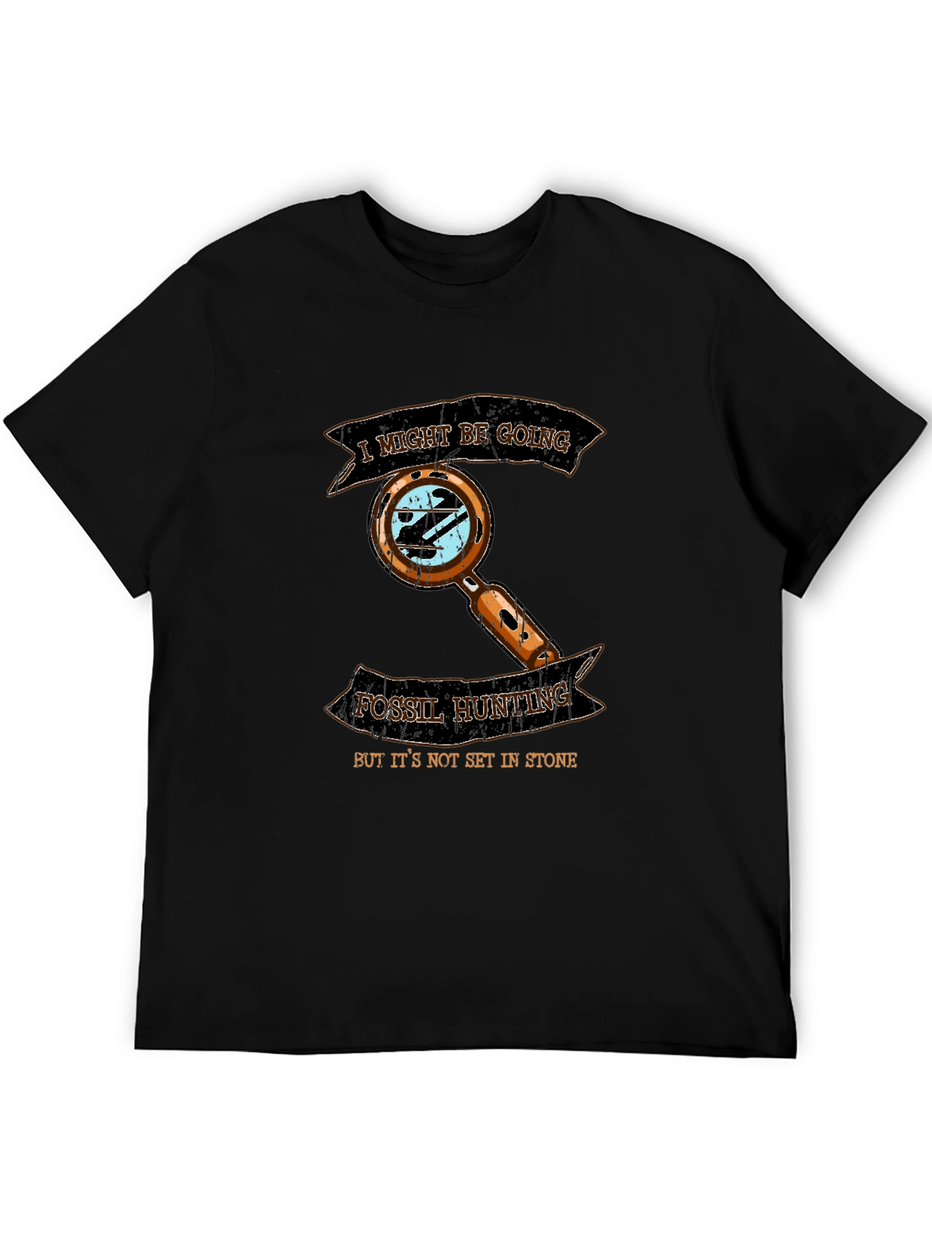Fossil Hunting T-Shirt: Not Set In Stone