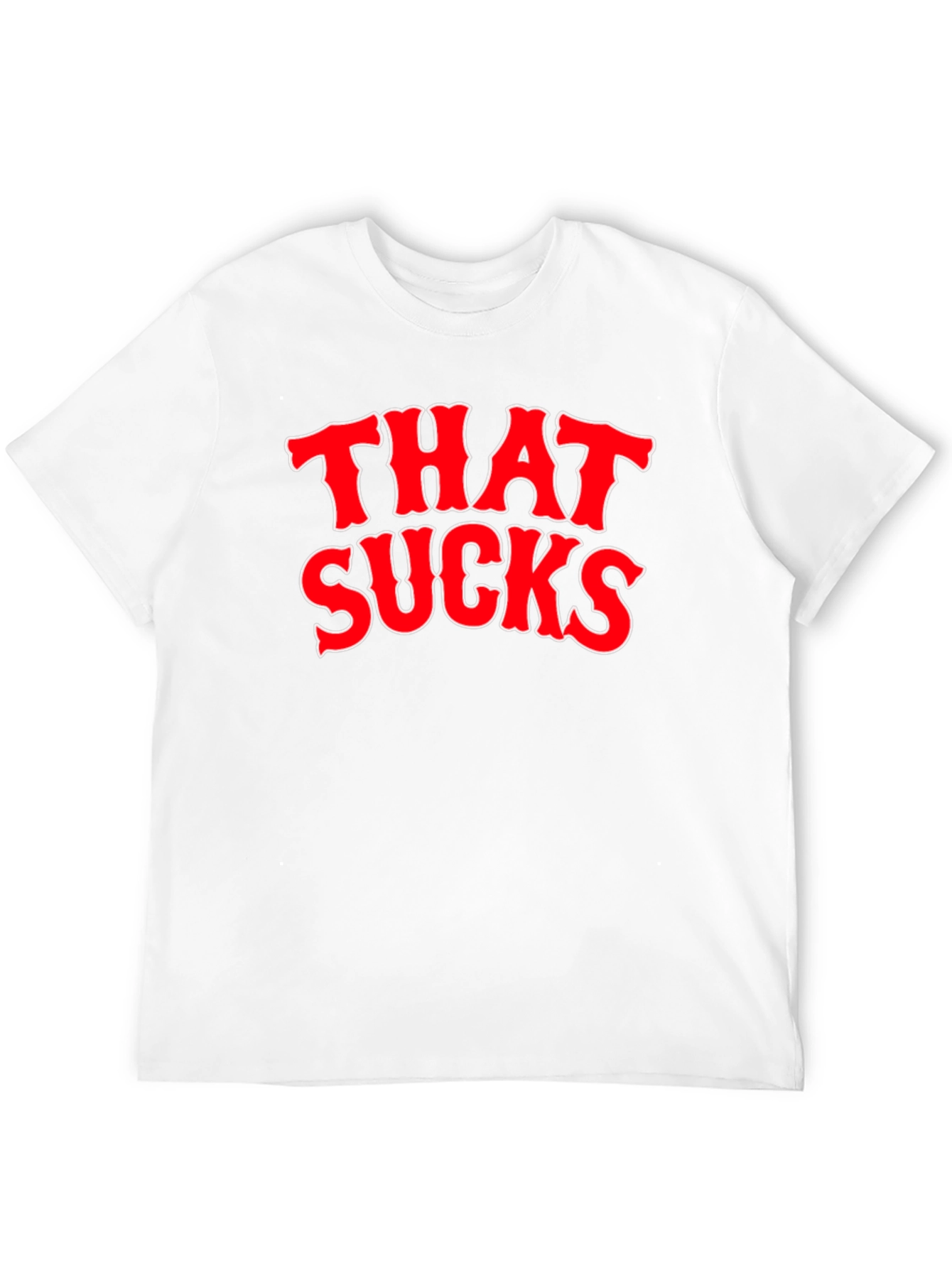 That Sucks Graphic T-Shirt