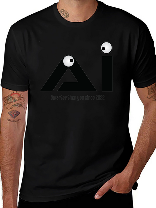 AI Smarter T-Shirt - Funny Geek Tee