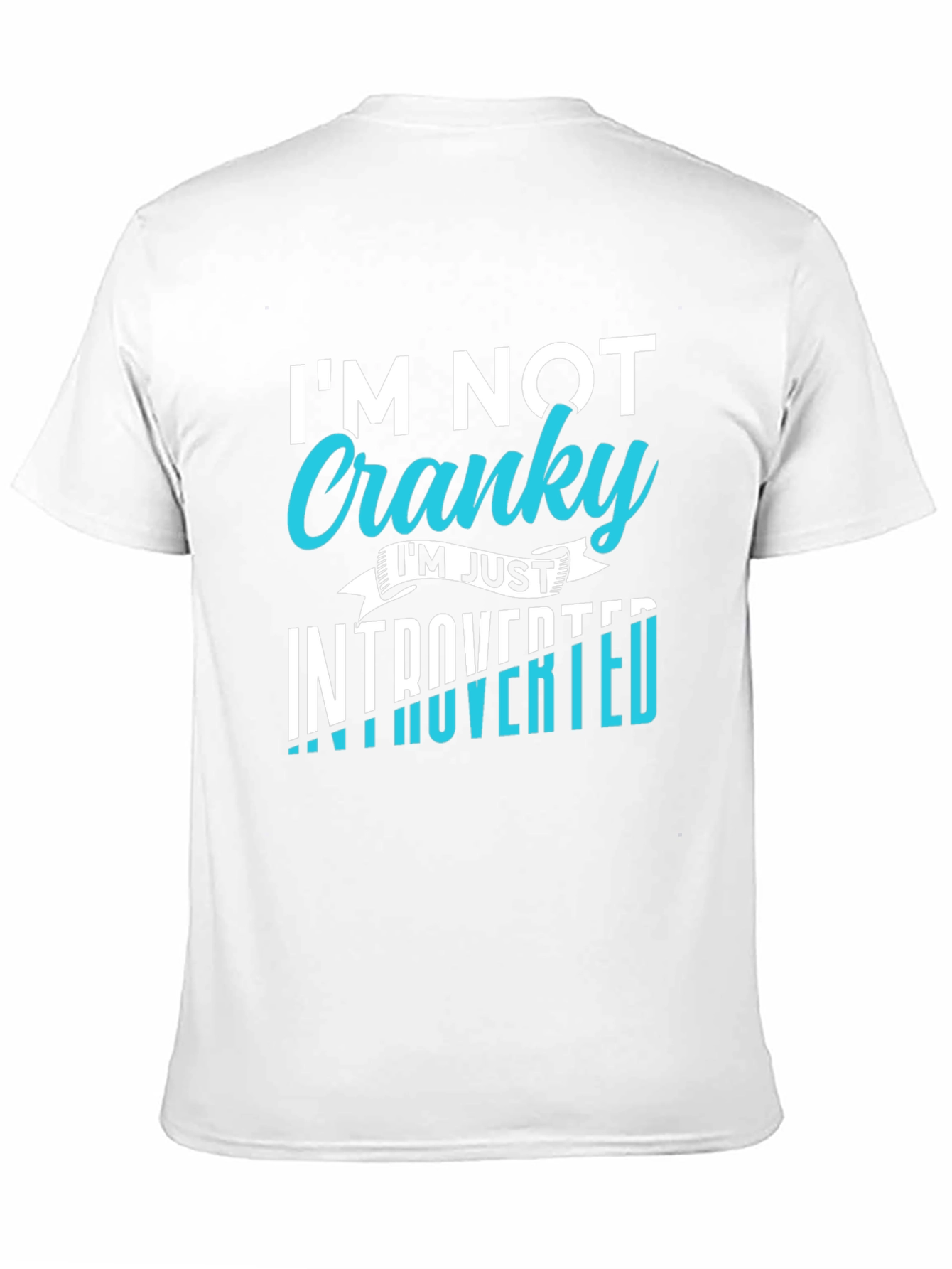 Introvert Tee: Im Not Cranky - Black Graphic T-Shirt