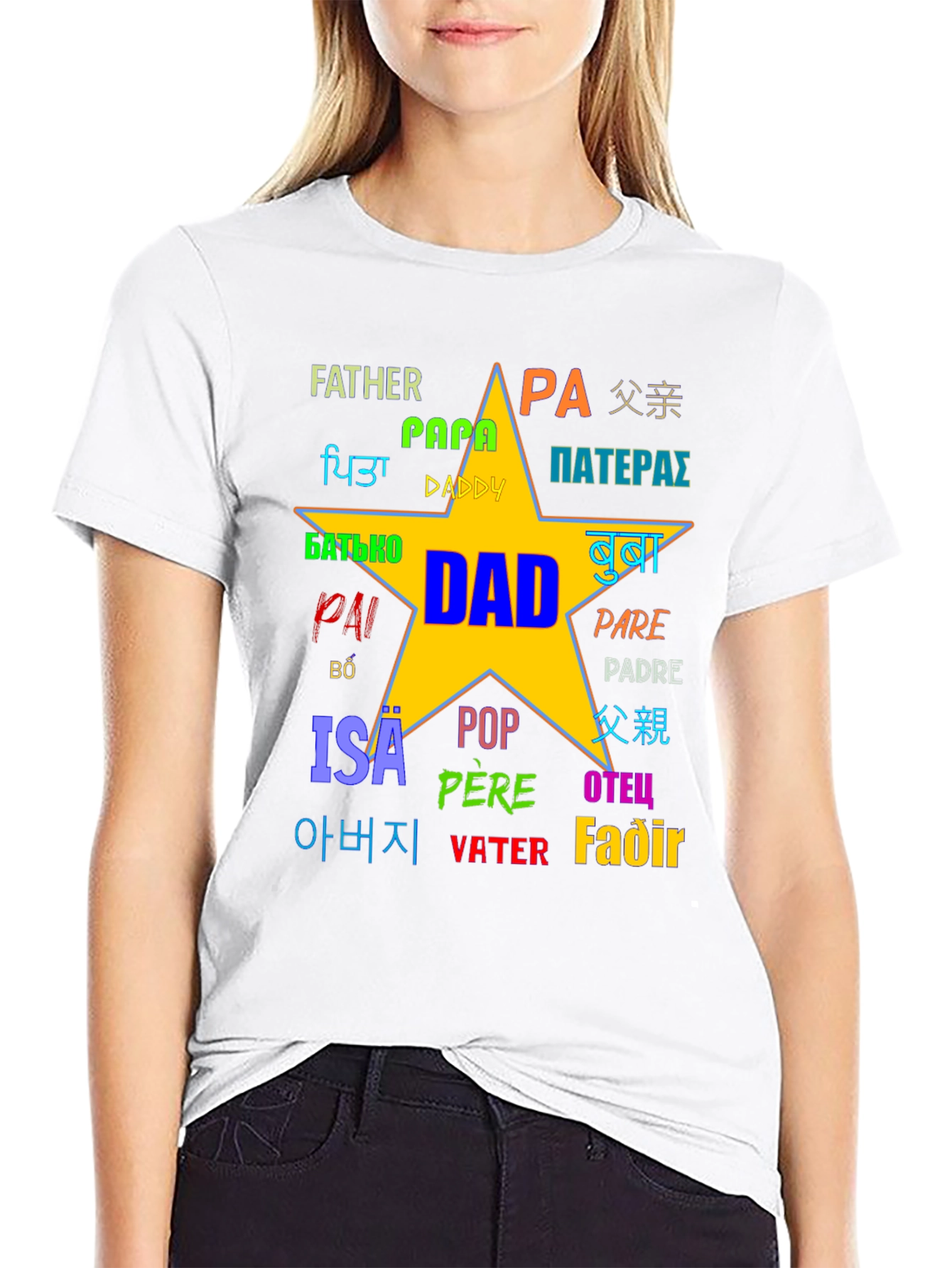 Fathers Day T-Shirt - Dad in Many Languages