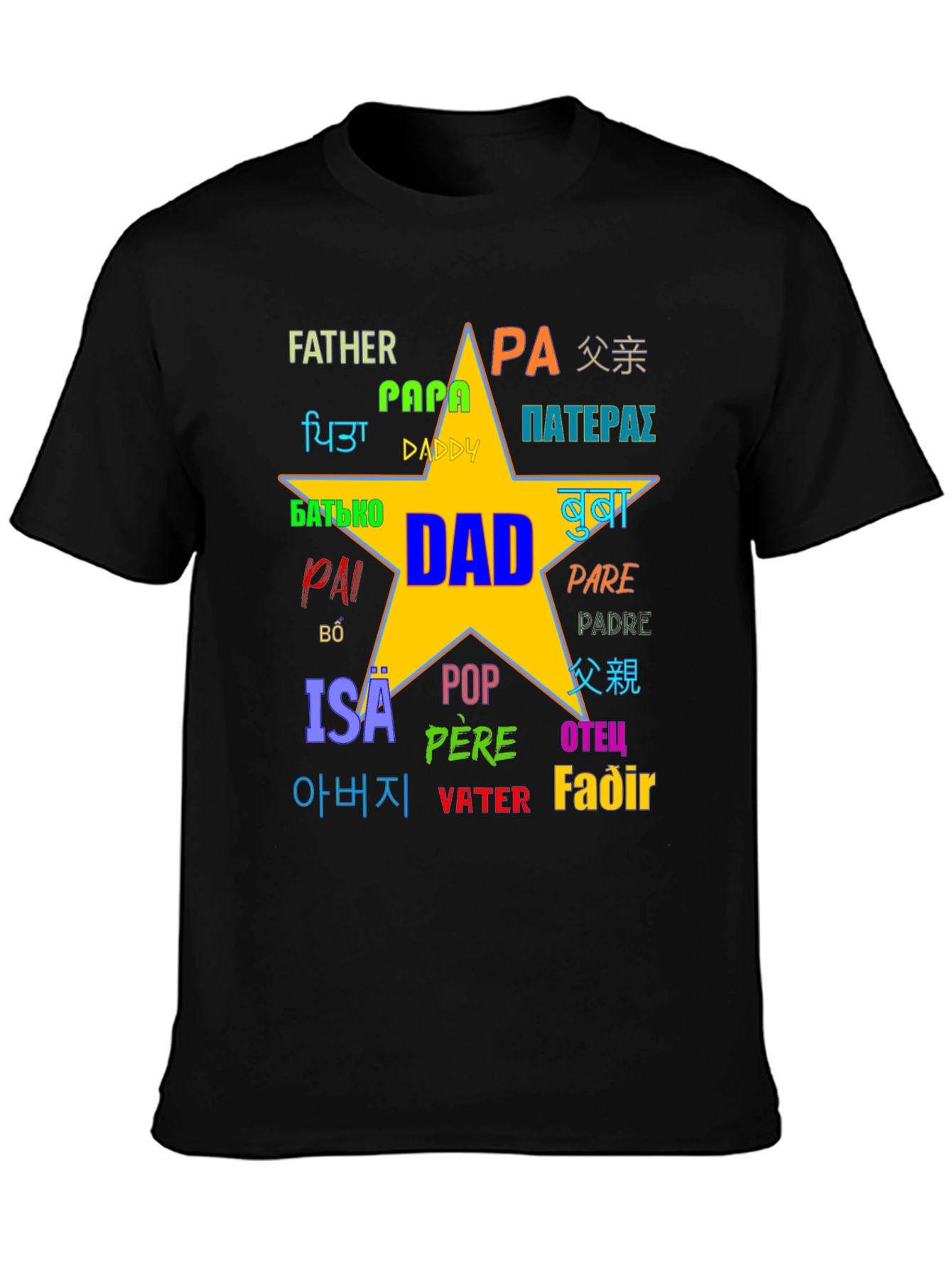 Fathers Day T-Shirt - Dad in Many Languages