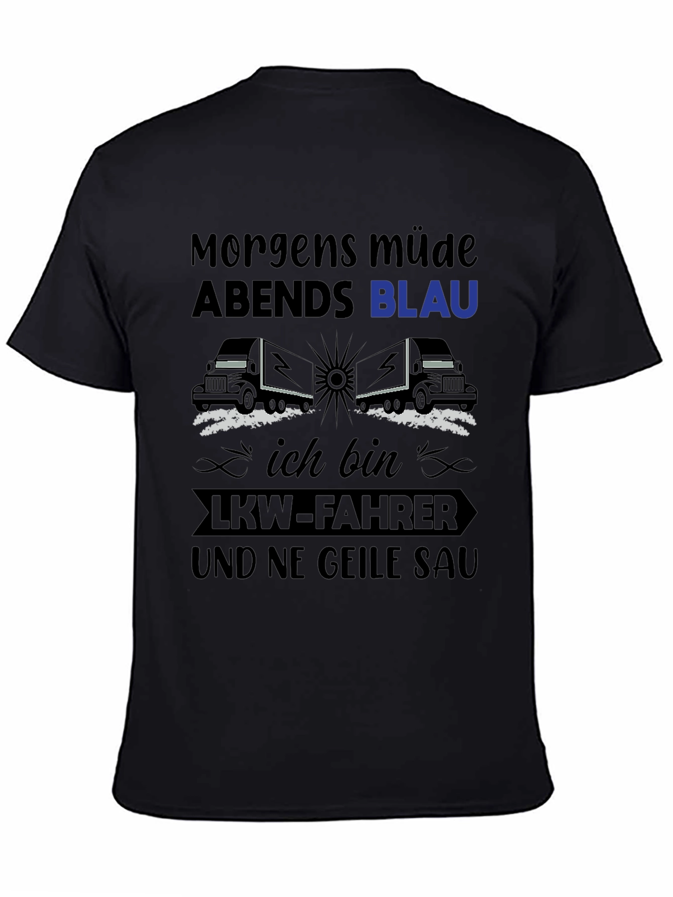 Morgens Müde Trucker T-Shirt