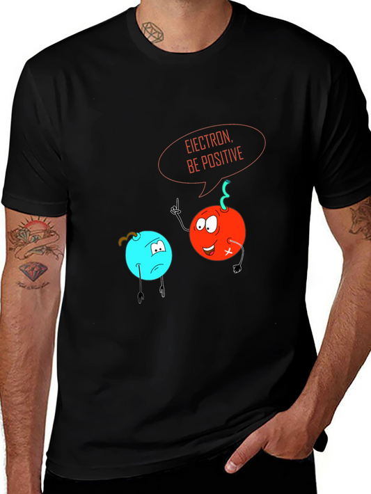 Electron Be Positive Graphic T-Shirt