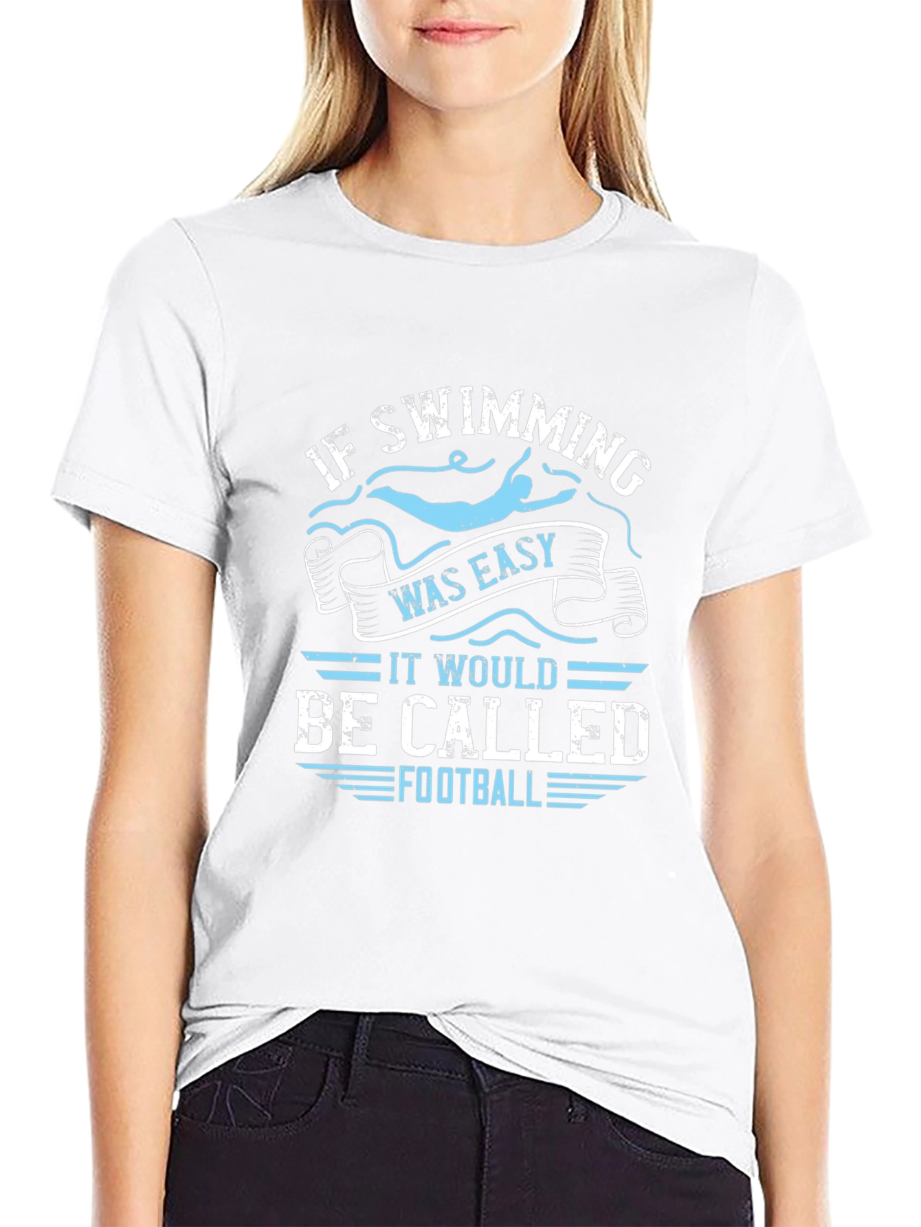 Funny Swimming T-Shirt: If Swimming Was Easy Football