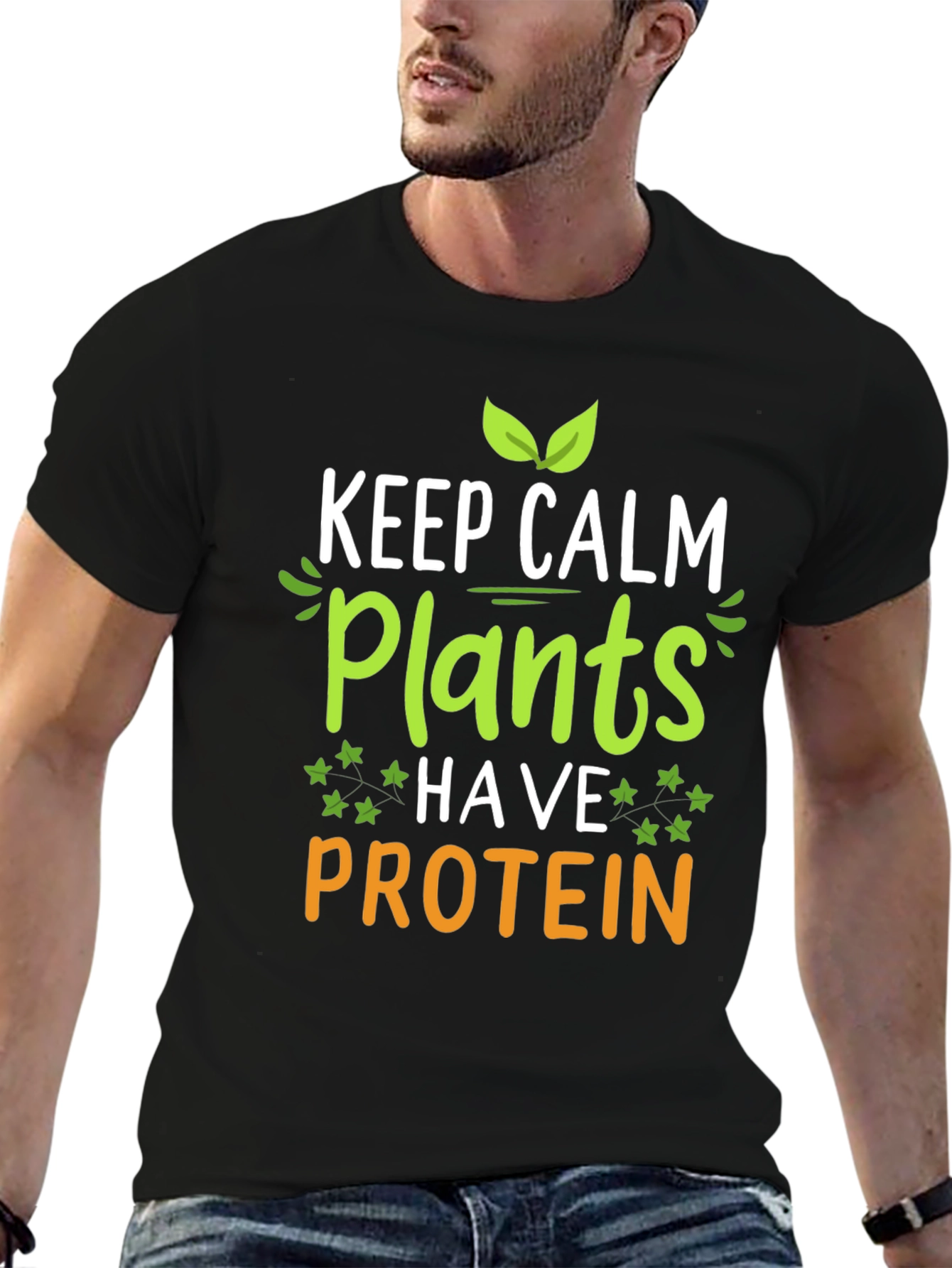 Vegan Protein T-Shirt: Keep Calm Plants Have Protein Tee