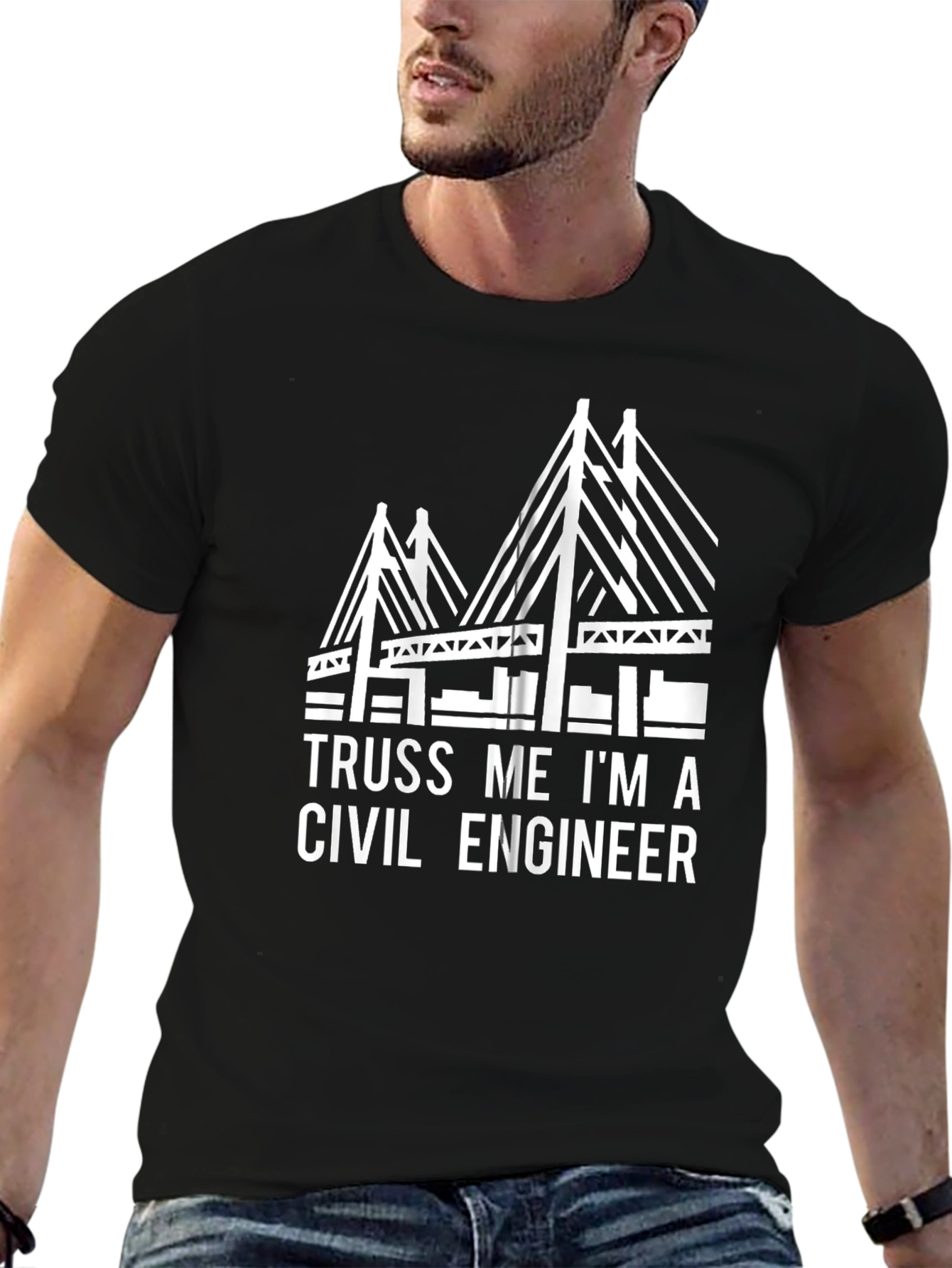 Truss Me Im A Civil Engineer T-Shirt