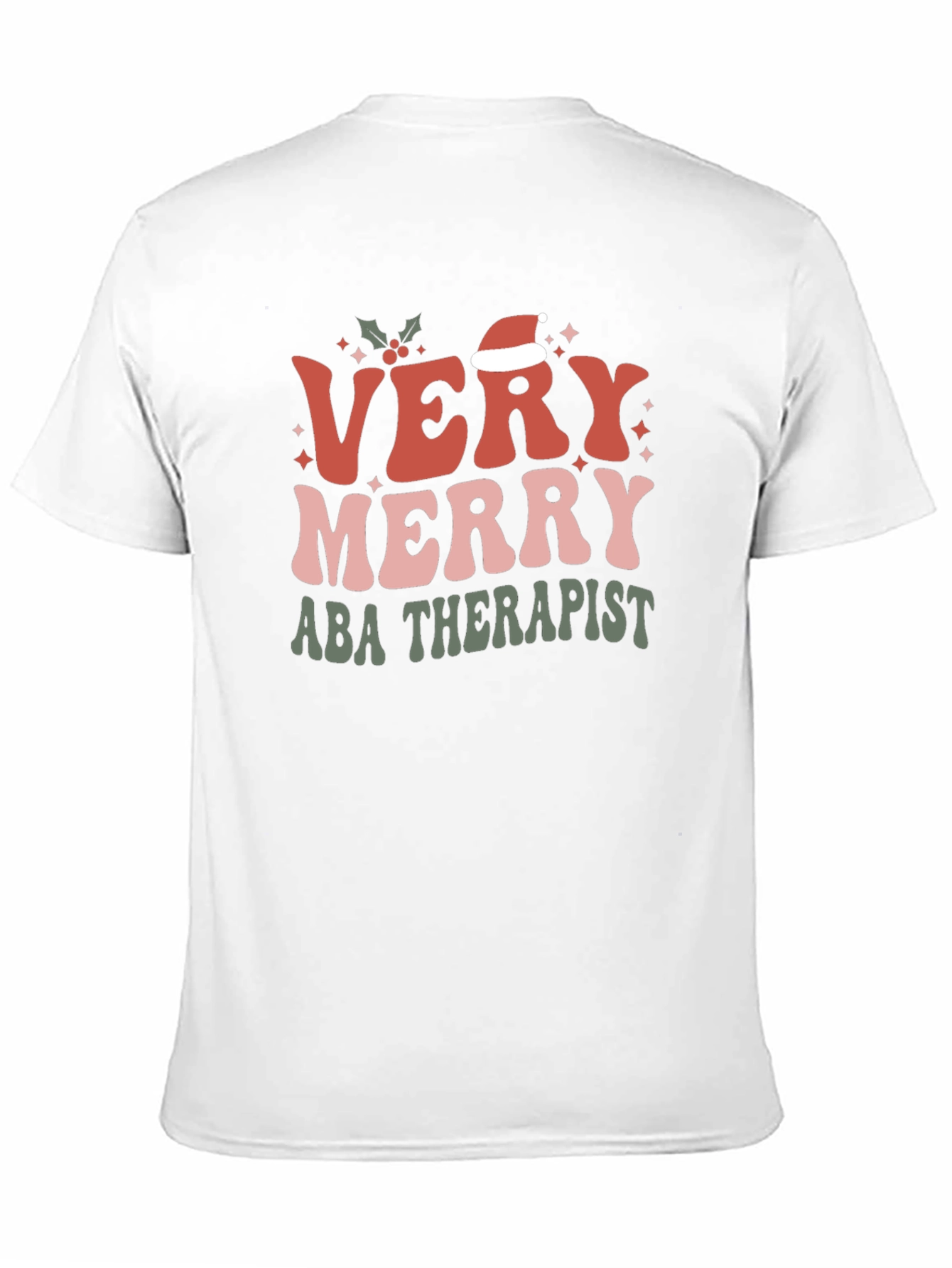 Very Merry ABA Therapist Christmas T-Shirt